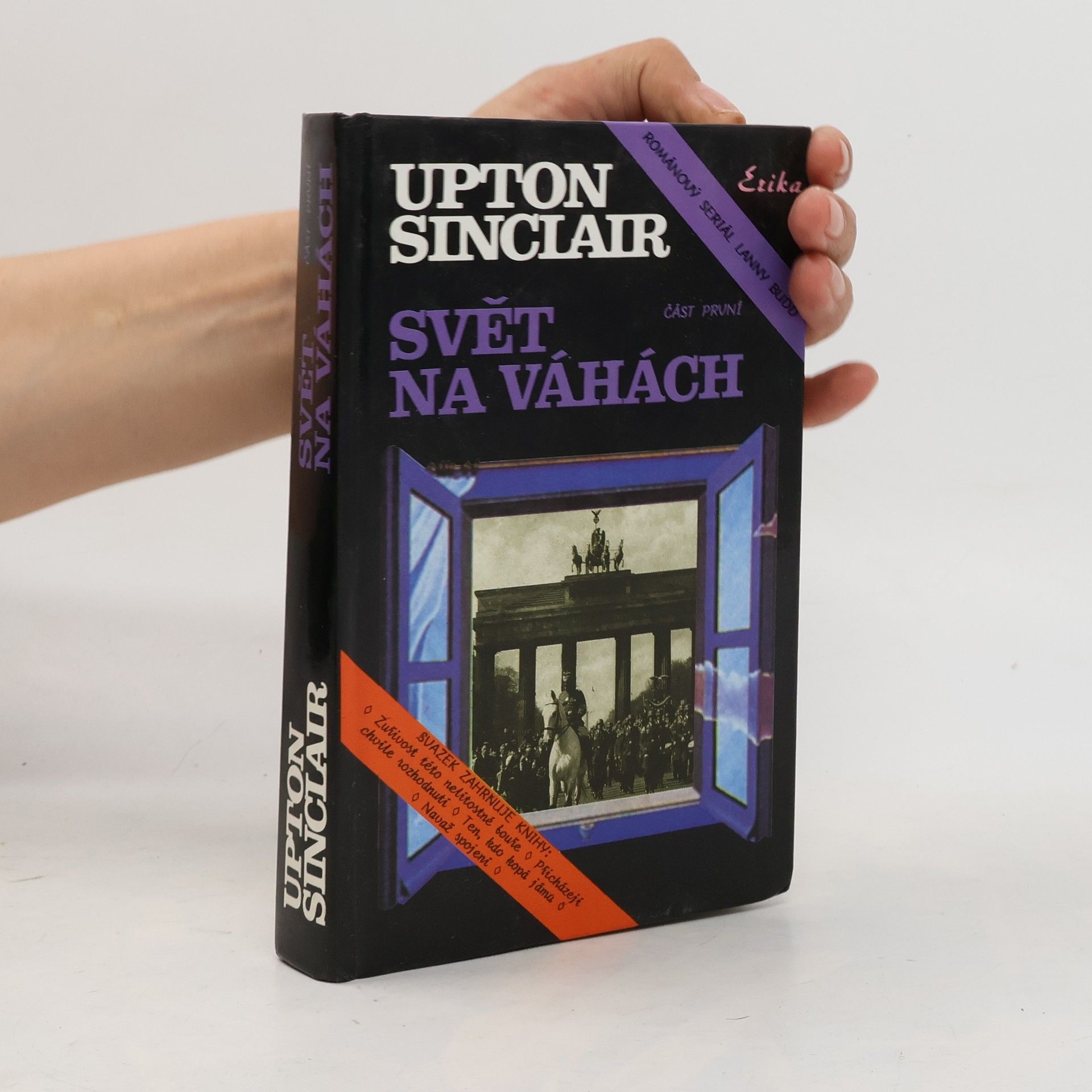 Upton Sinclair Svět na váhách. Část první