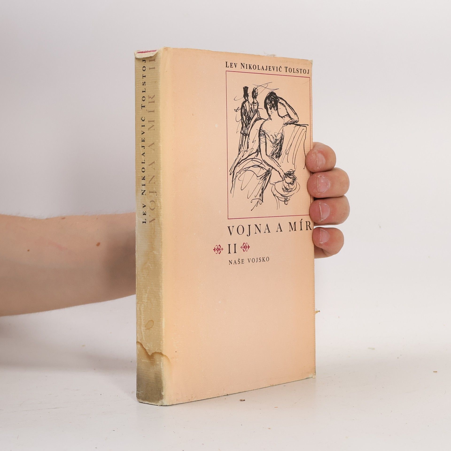 Léon Tolstoï Vojna a mír II.