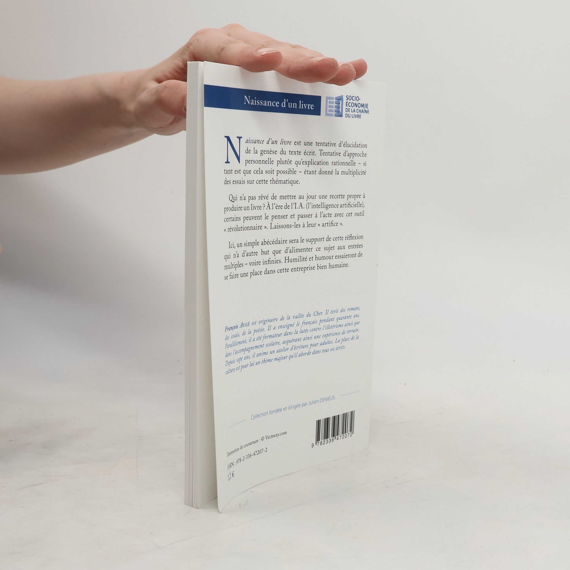 François Augé Socio-Économie de la Chaîne Du Livre: Naissance d'un livre