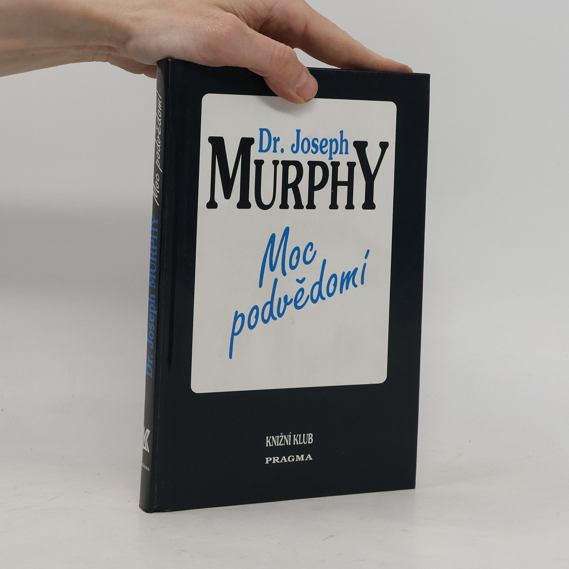 Joseph Murphy Moc podvědomí