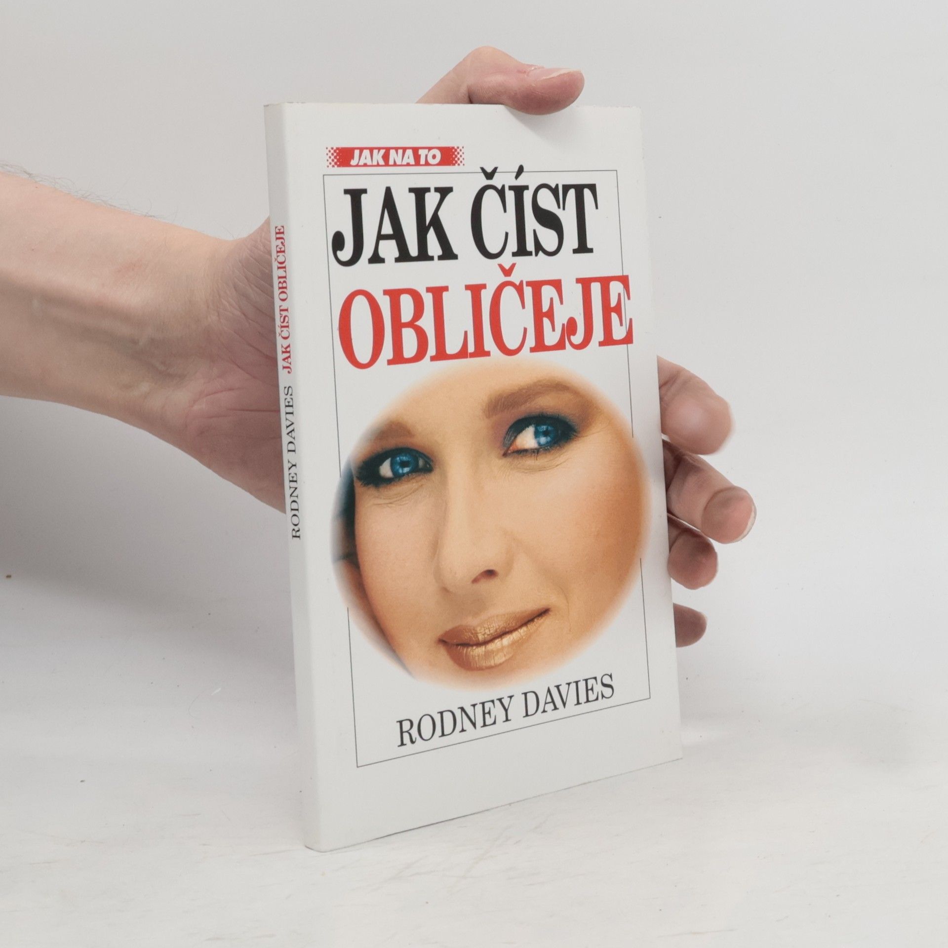 Rodney Davies Jak číst obličeje