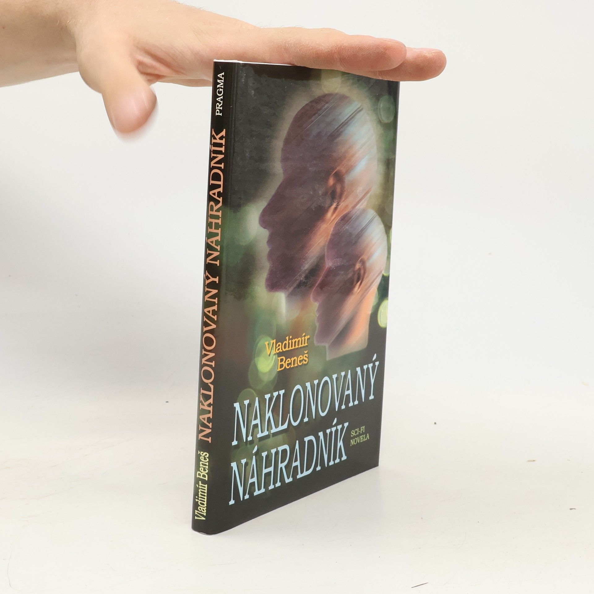 Vladimír Beneš Naklonovaný náhradník