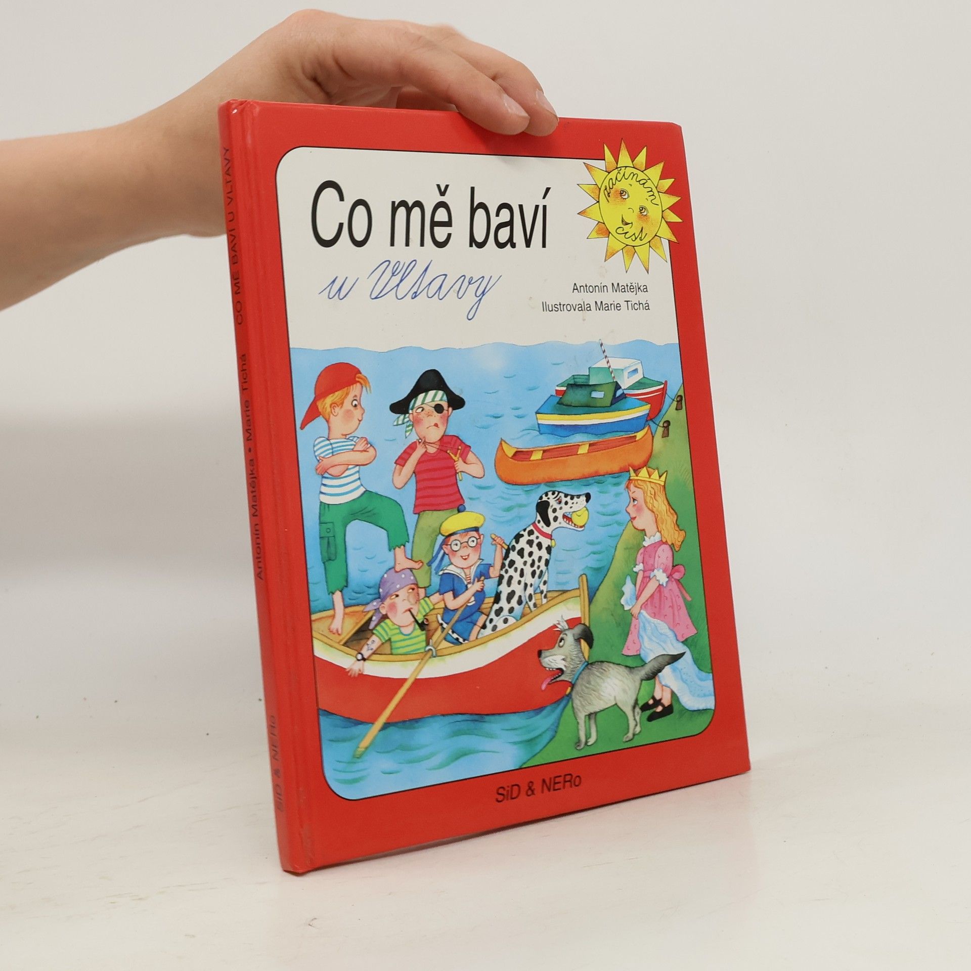 Antonín Matějka Co mě baví u Vltavy