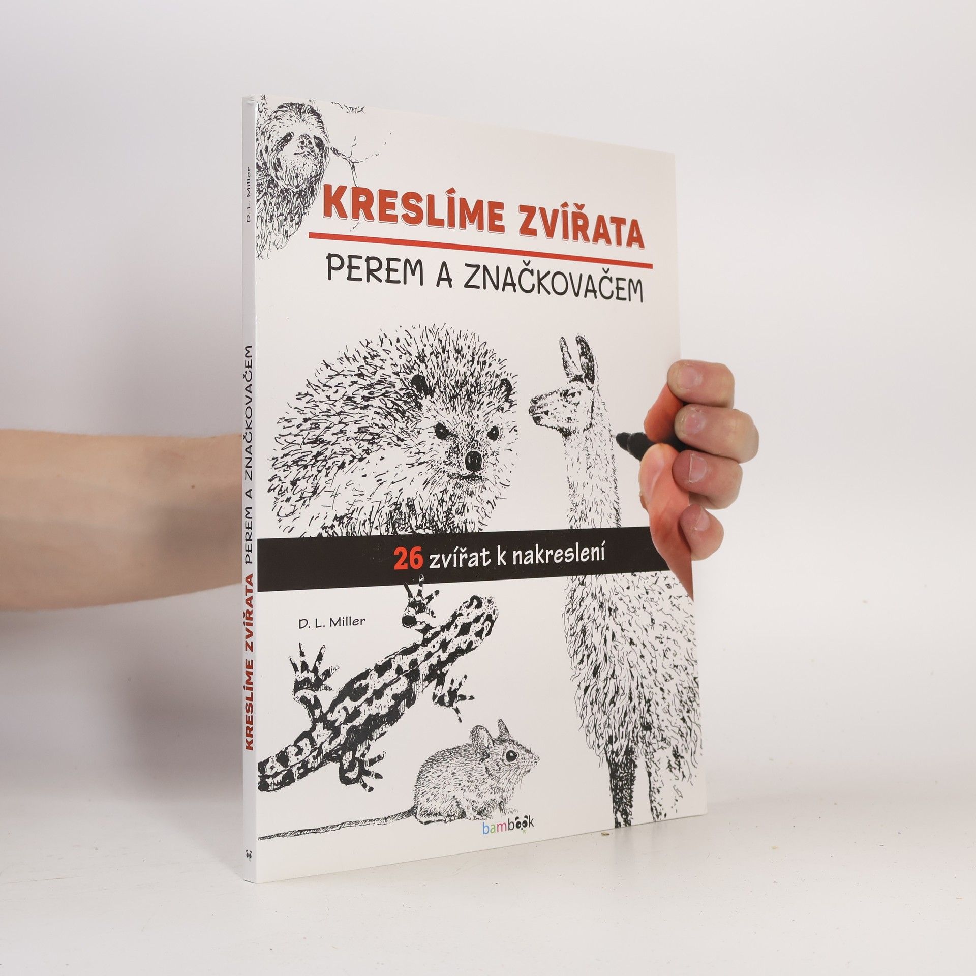 D. L. David Lee Miller Kreslíme zvířata perem a značkovačem