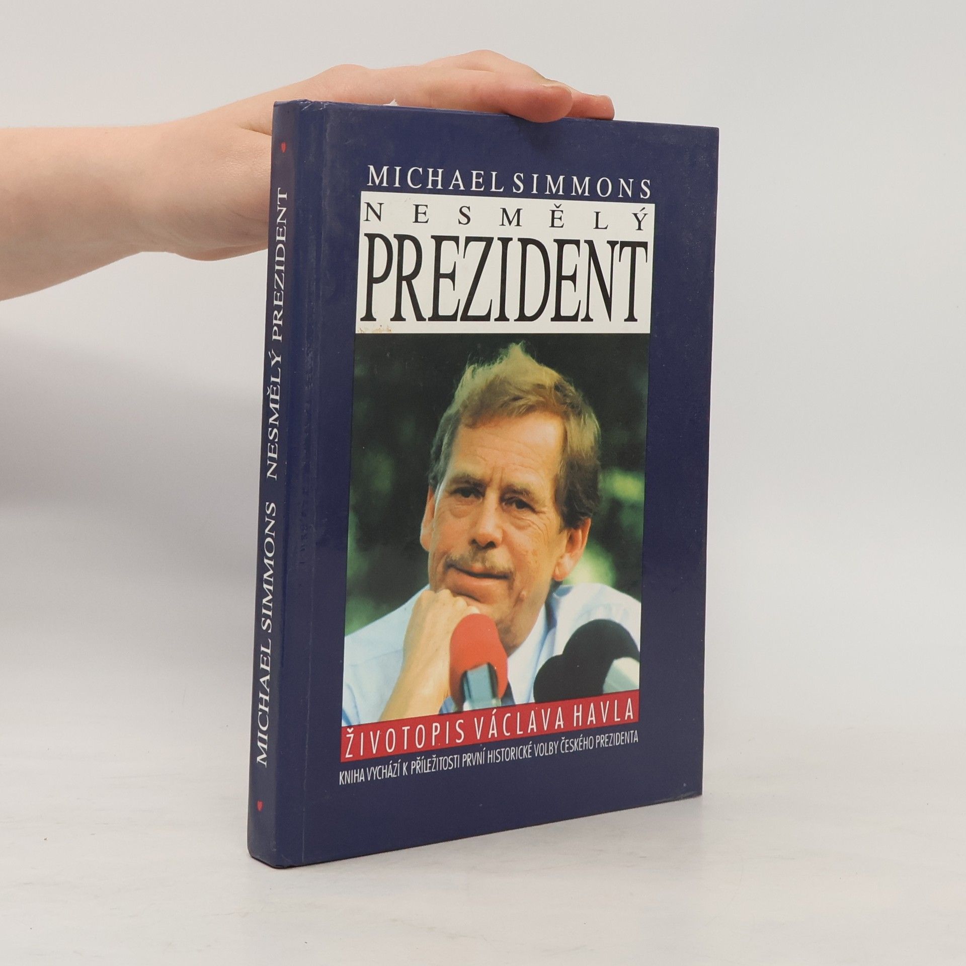 Michael Simmons Nesmělý prezident