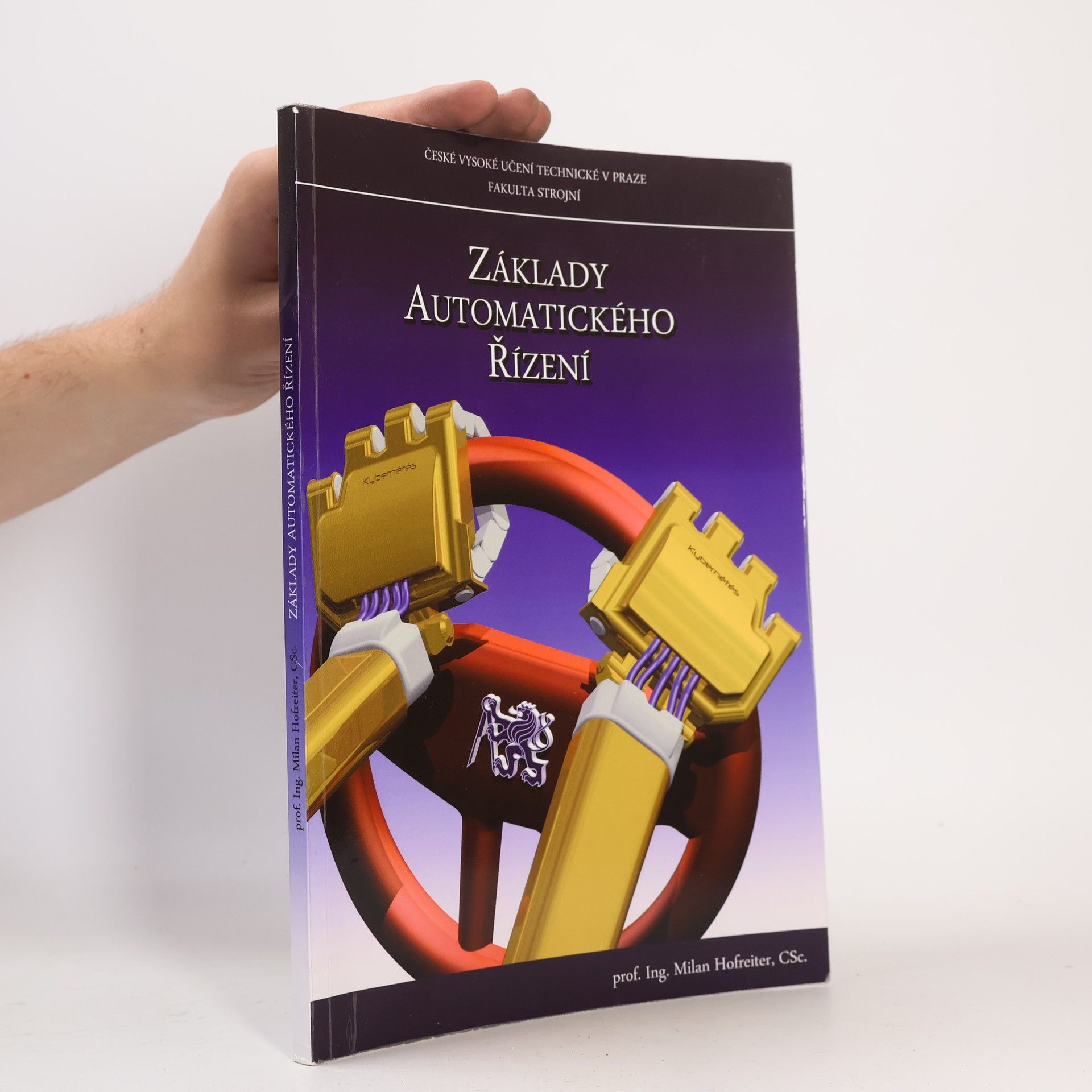 Milan Hofreiter Základy automatického řízení