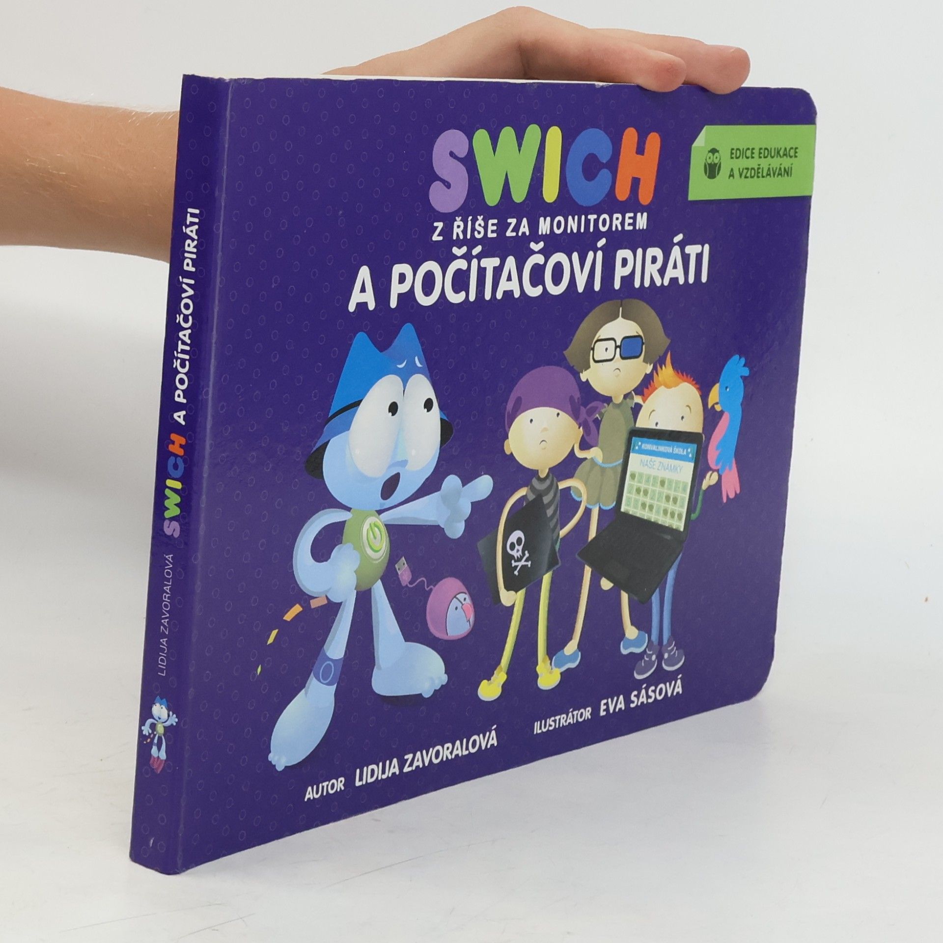 Swich z říše za monitorem a počítačoví piráti