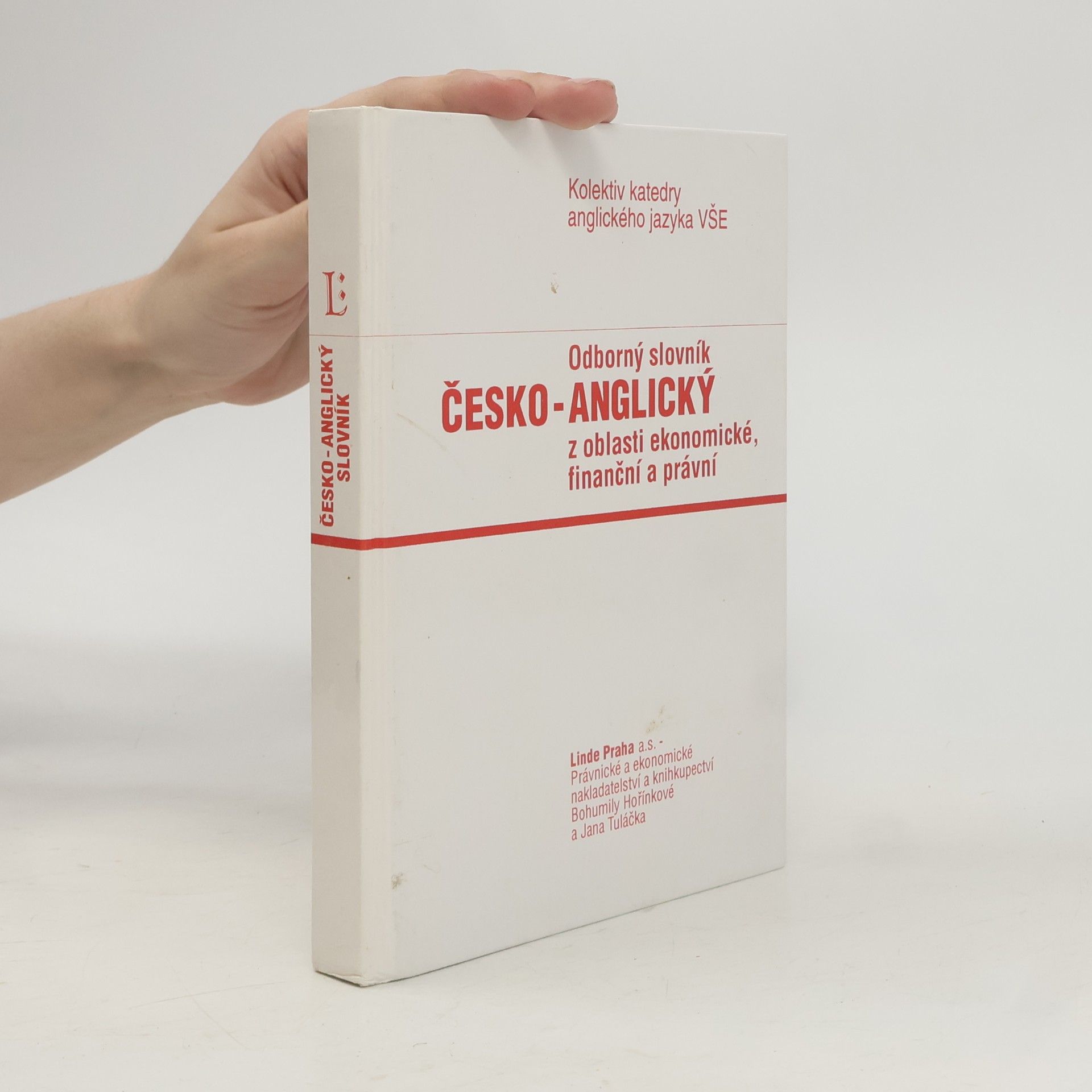 Collectif d'auteurs Odborný slovník česko-anglický z oblasti ekonomické, finanční a právní