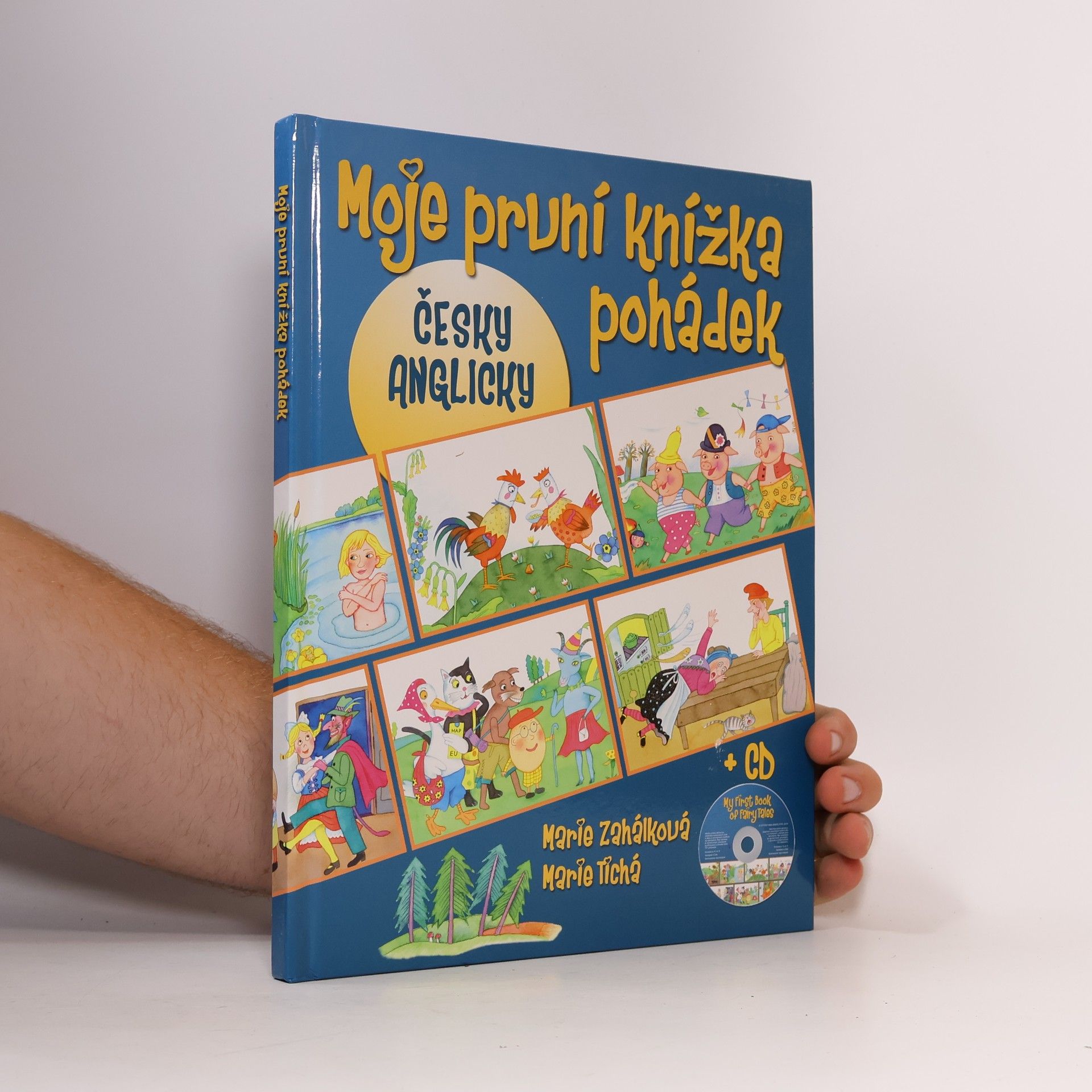 Moje první knížka pohádek = My first book of fairy tales