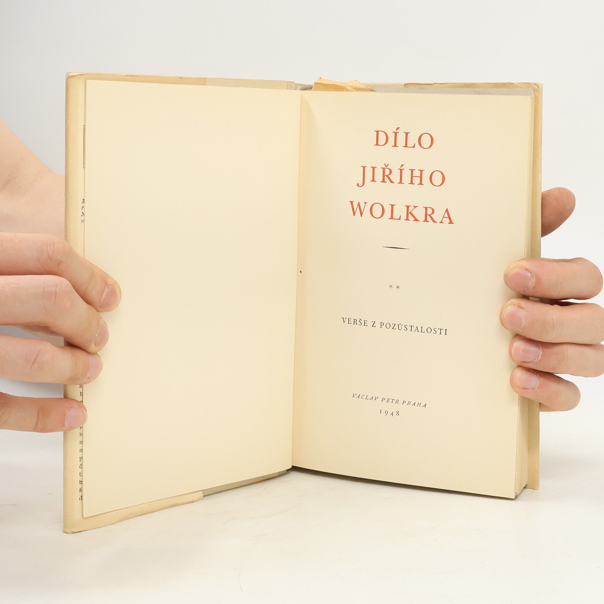 Jiří Wolker Dílo Jiřího Wolkra II.