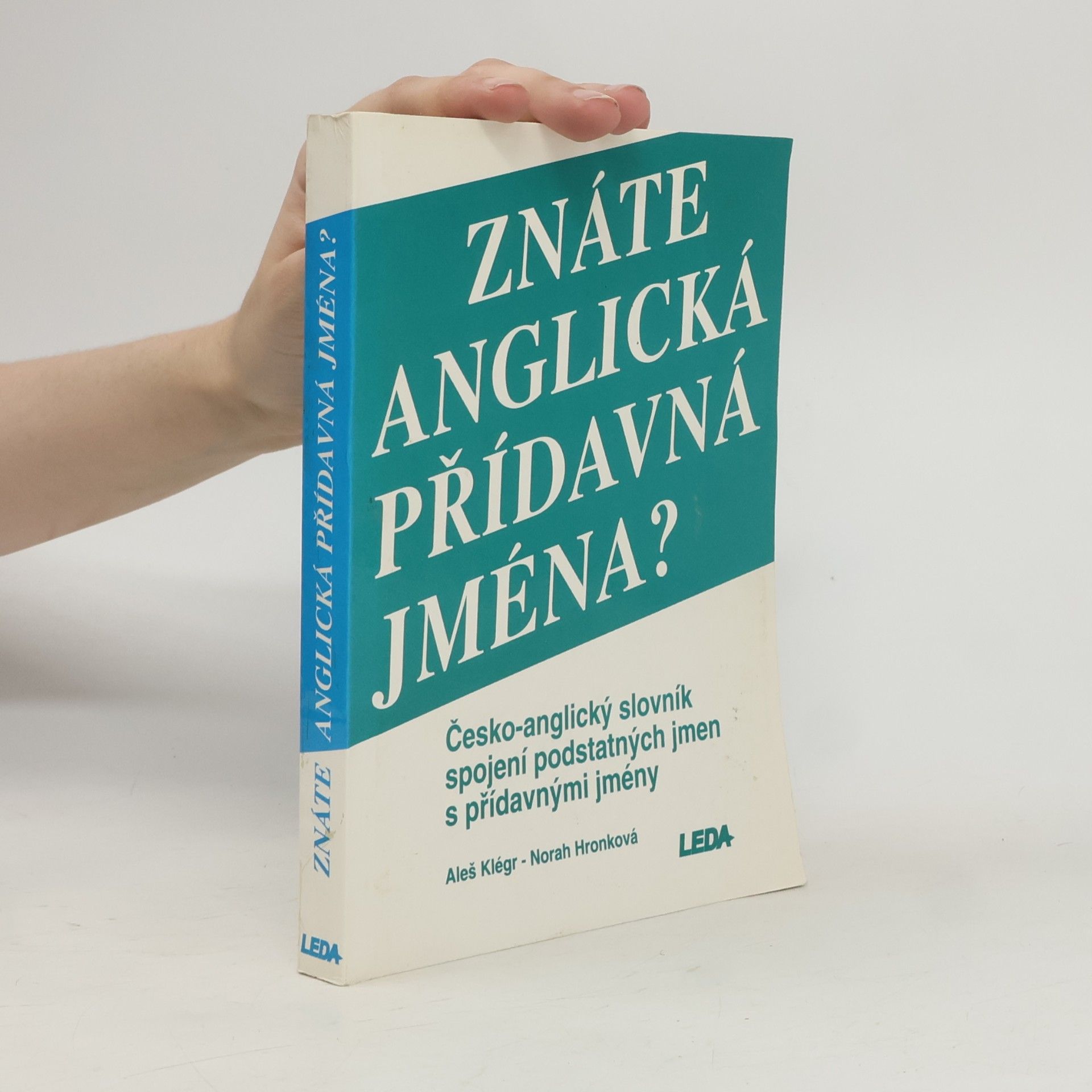 Norah Hronková Znáte anglická přídavná jména?