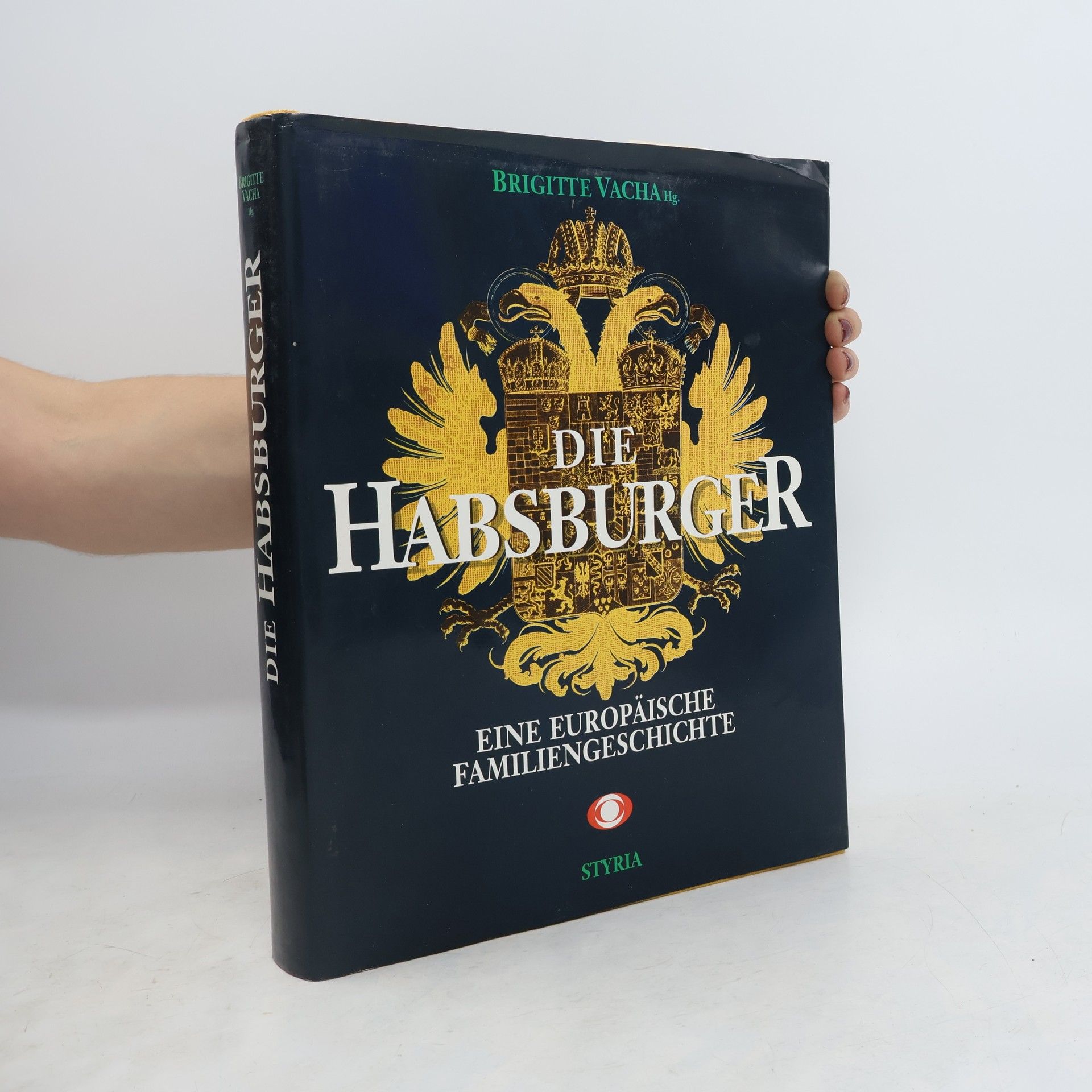 Walter Pohl Die Habsburger