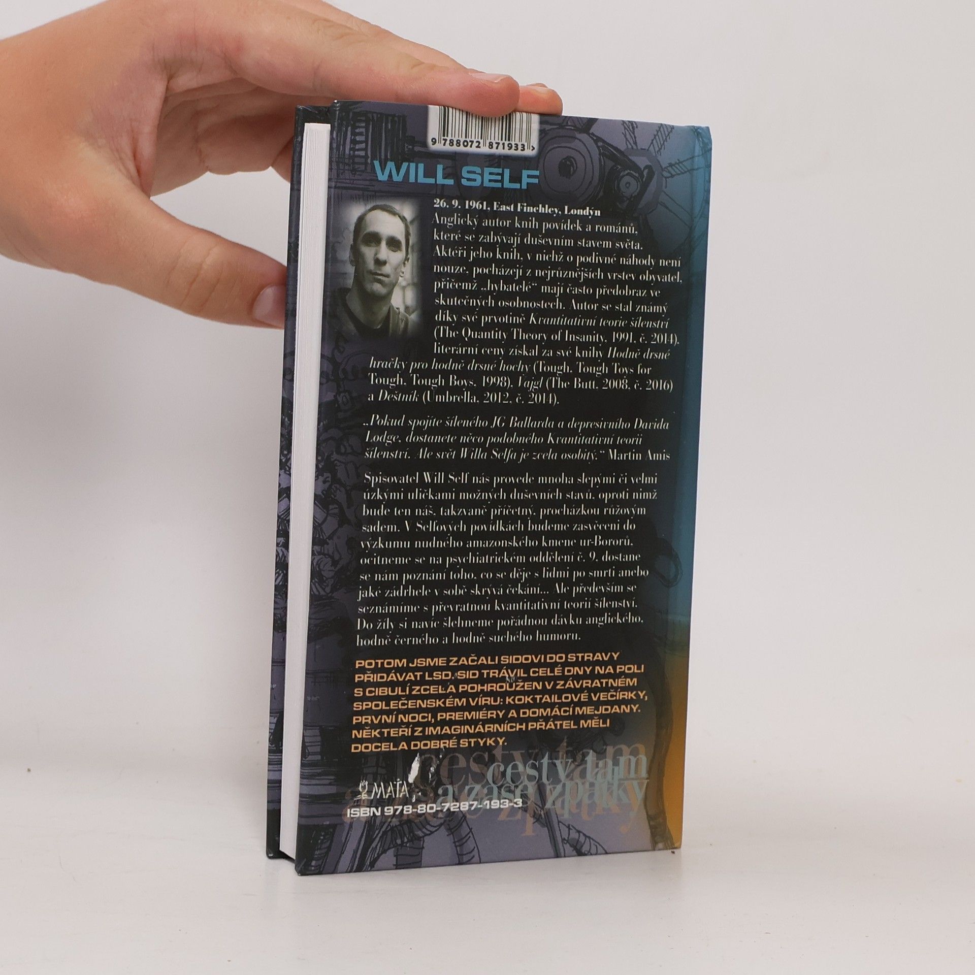 Will Self Kvantitativní teorie šílenství