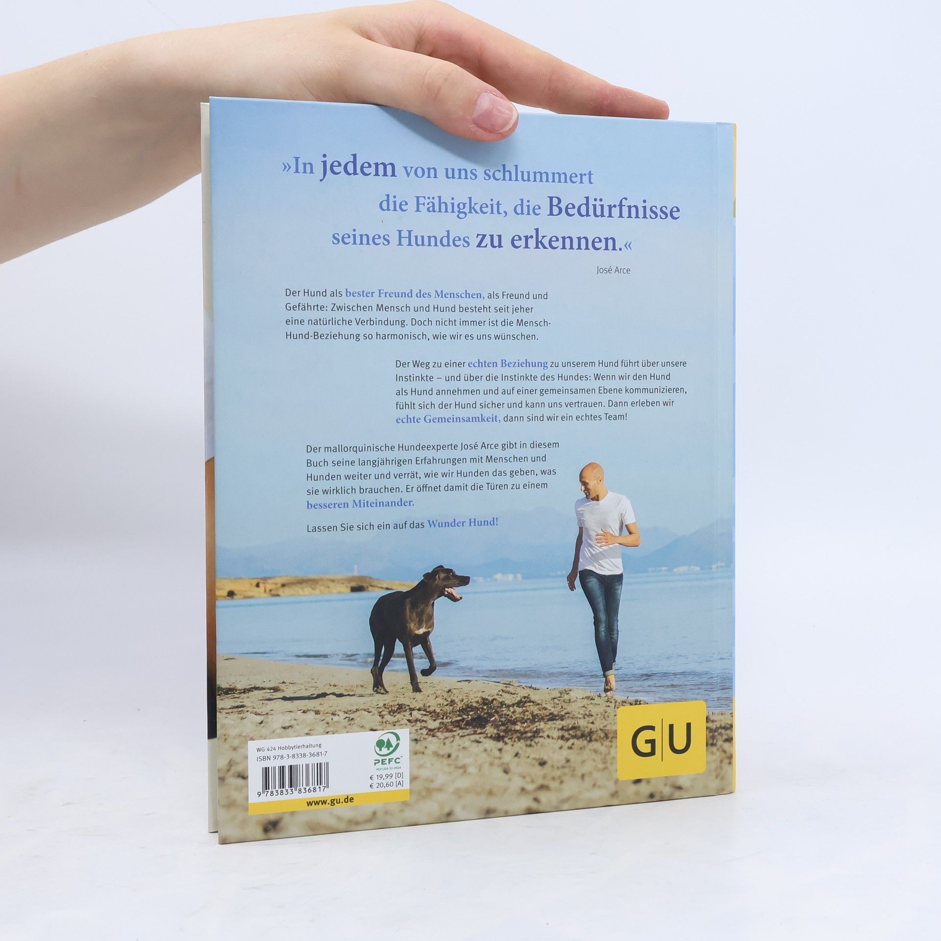 José Arce Meine 5 Geheimnisse für eine glückliche Mensch-Hund-Beziehung