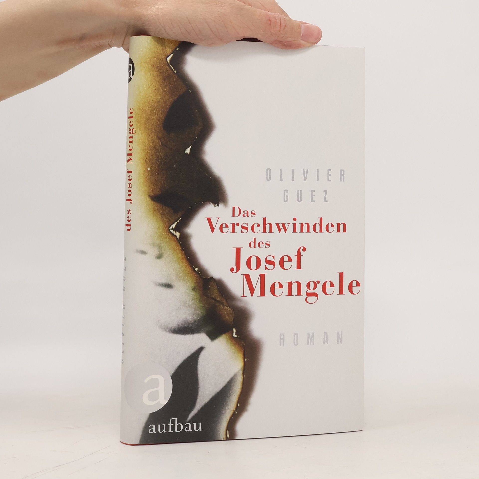 Olivier Guez Das Verschwinden des Josef Mengele
