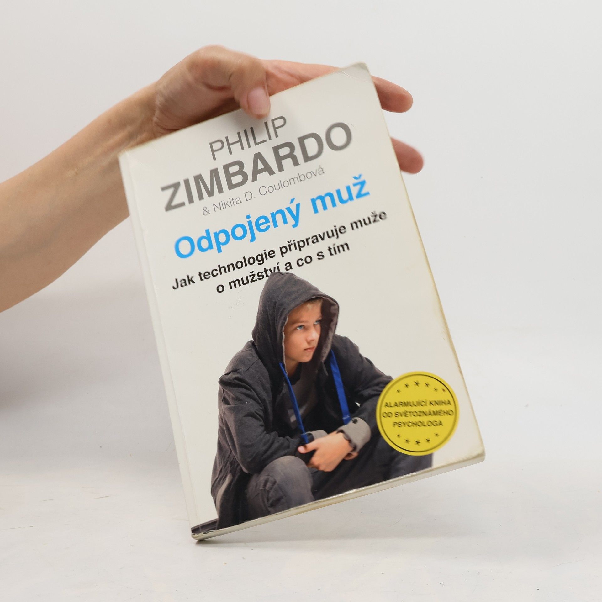 Philip Zimbardo Odpojený muž
