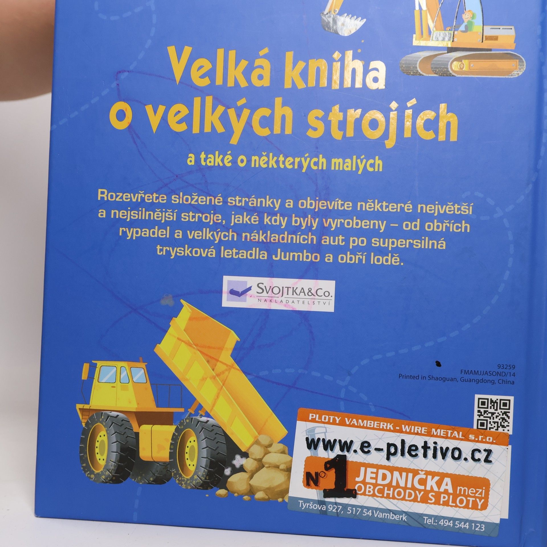 Minna Lacey Velká kniha o velkých strojích a také o některých malých