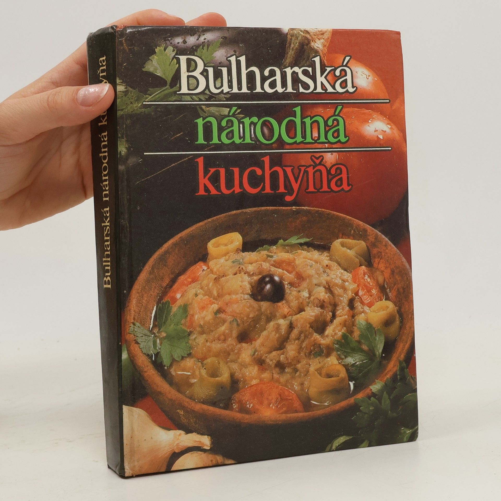 Autorenkollektiv Bulharská národná kuchyňa