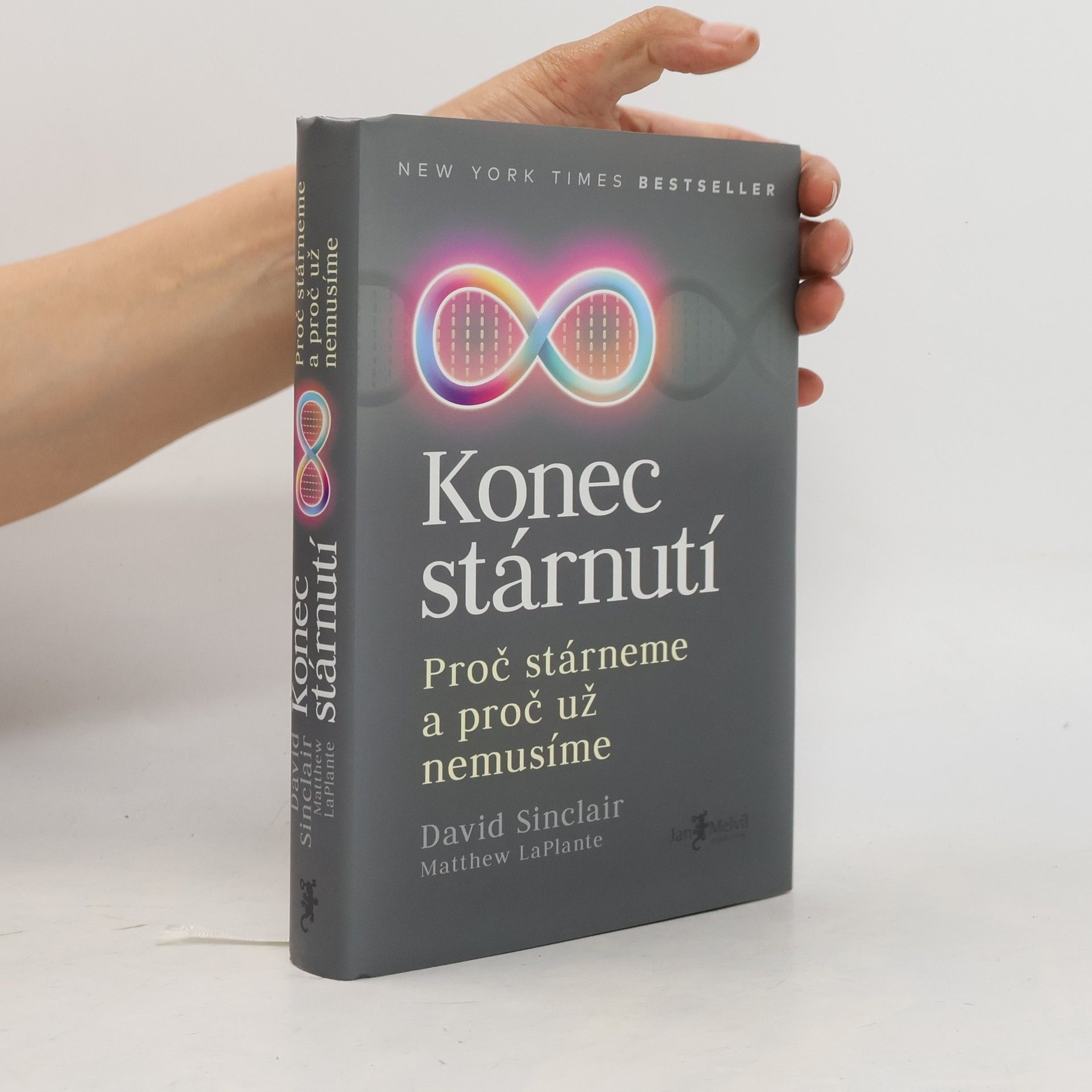 David Sinclair Konec stárnutí. Proč stárneme a proč už nemusíme