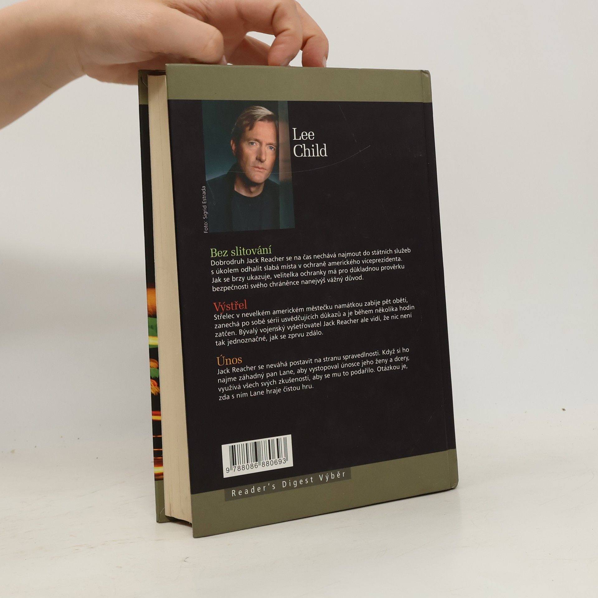 Lee Child Bez slitování. Výstřel. Únos