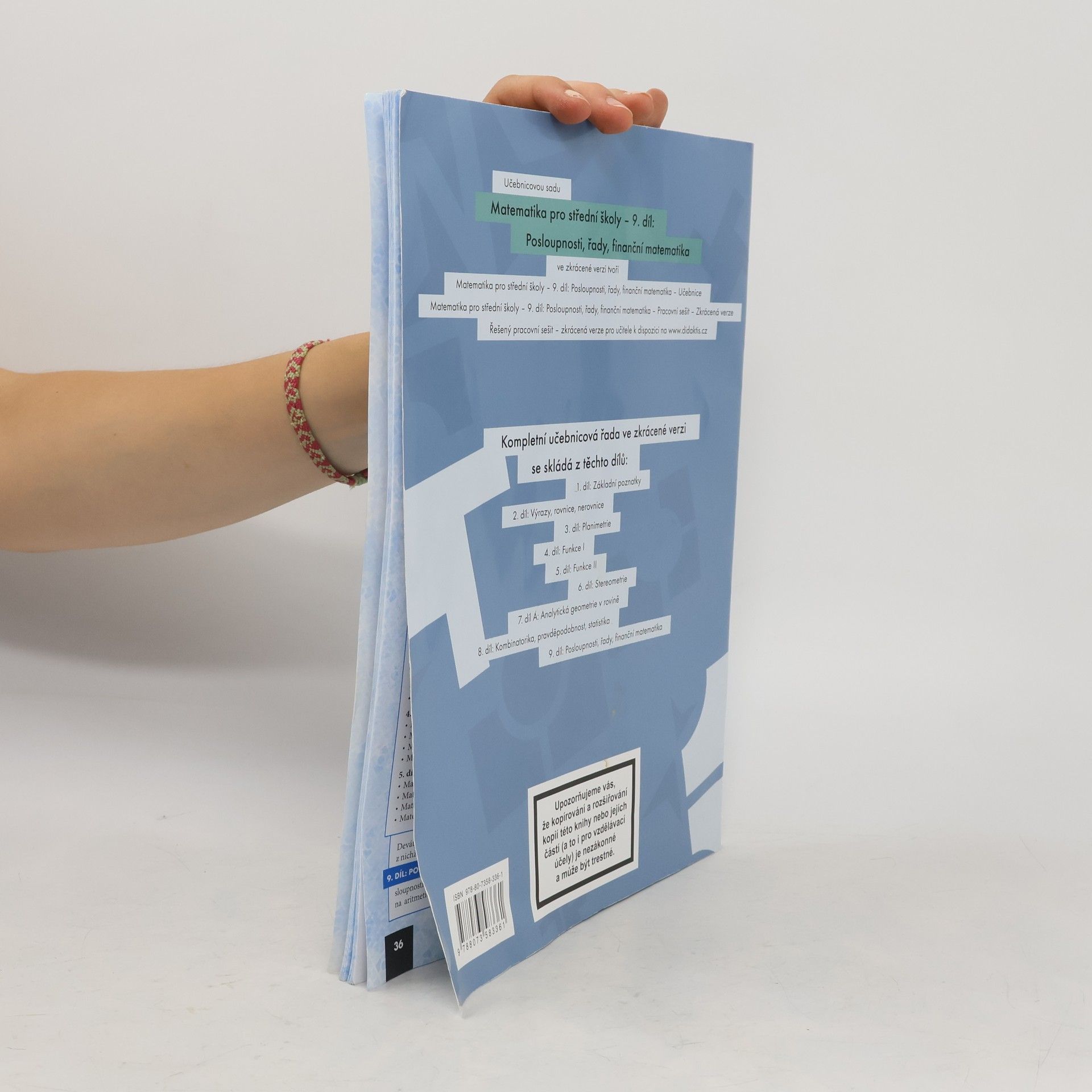 Autorenkollektiv Matematika pro střední školy 9. díl: Posloupnosti, řady, finanční matematika - zkrácená verze