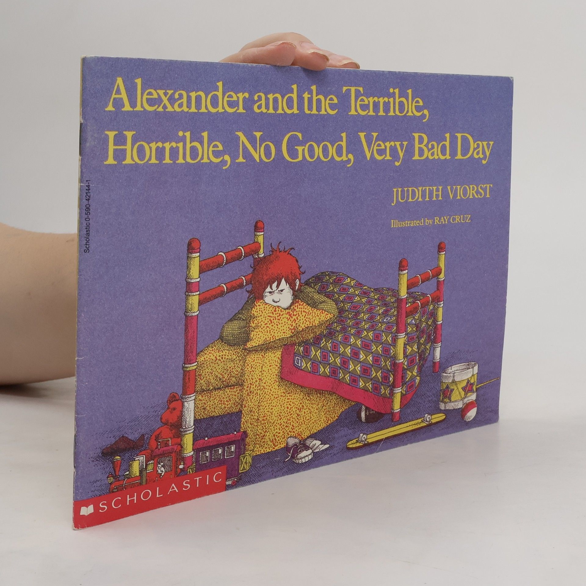 Judith Viorst Alexander and the Terrible, Horrible, No Good, Very Bad Day