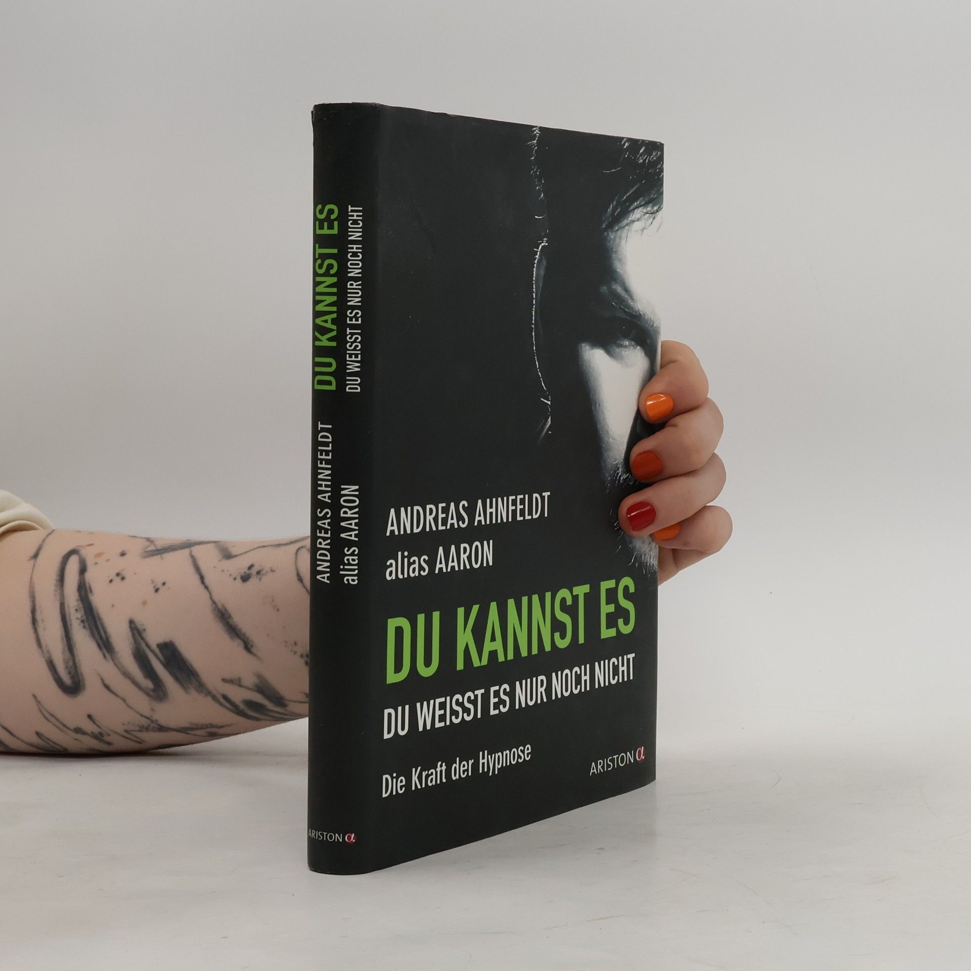 Andreas Ahnfeldt Du kannst es, du weisst es nur noch nicht