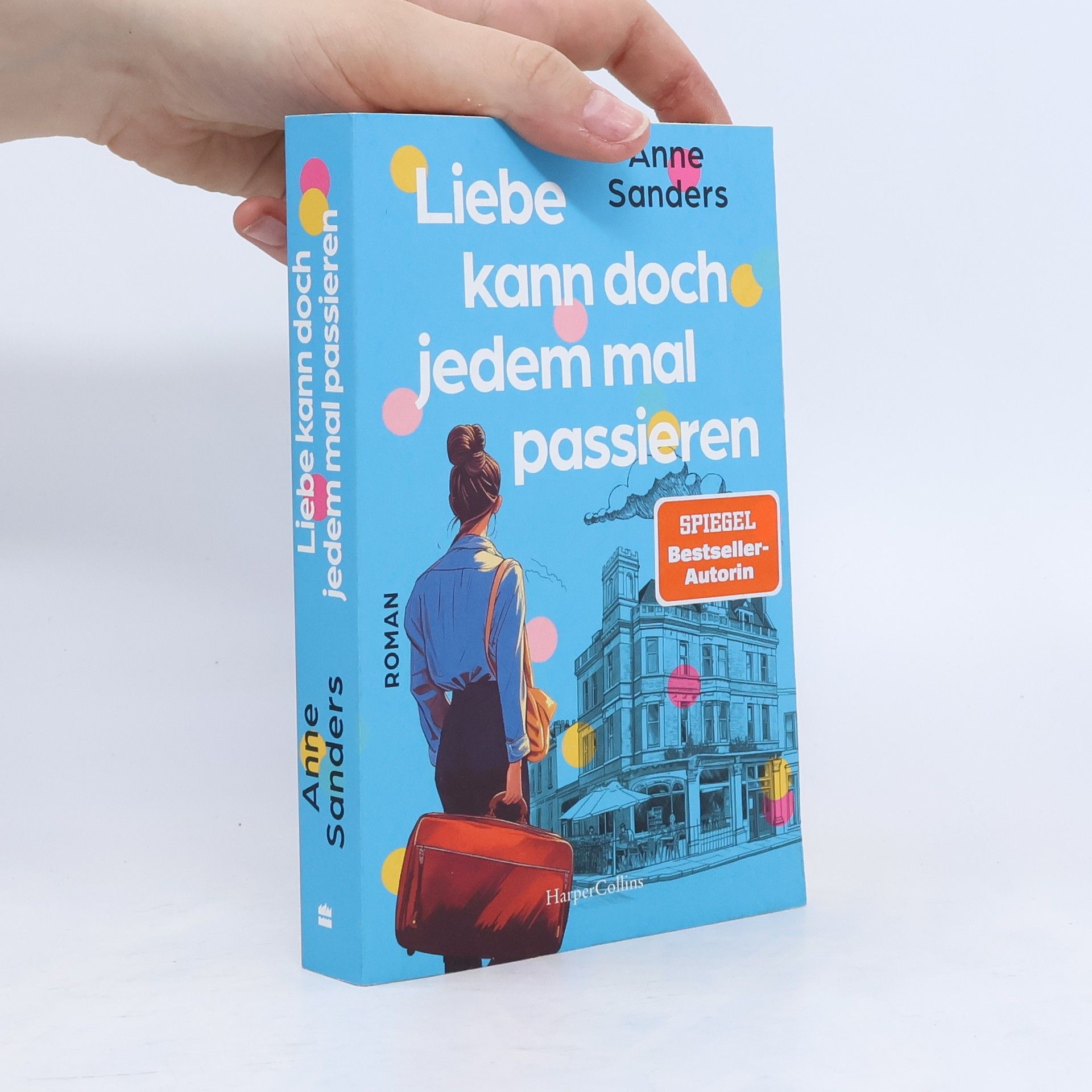 Anne Sanders Liebe kann doch jedem mal passieren