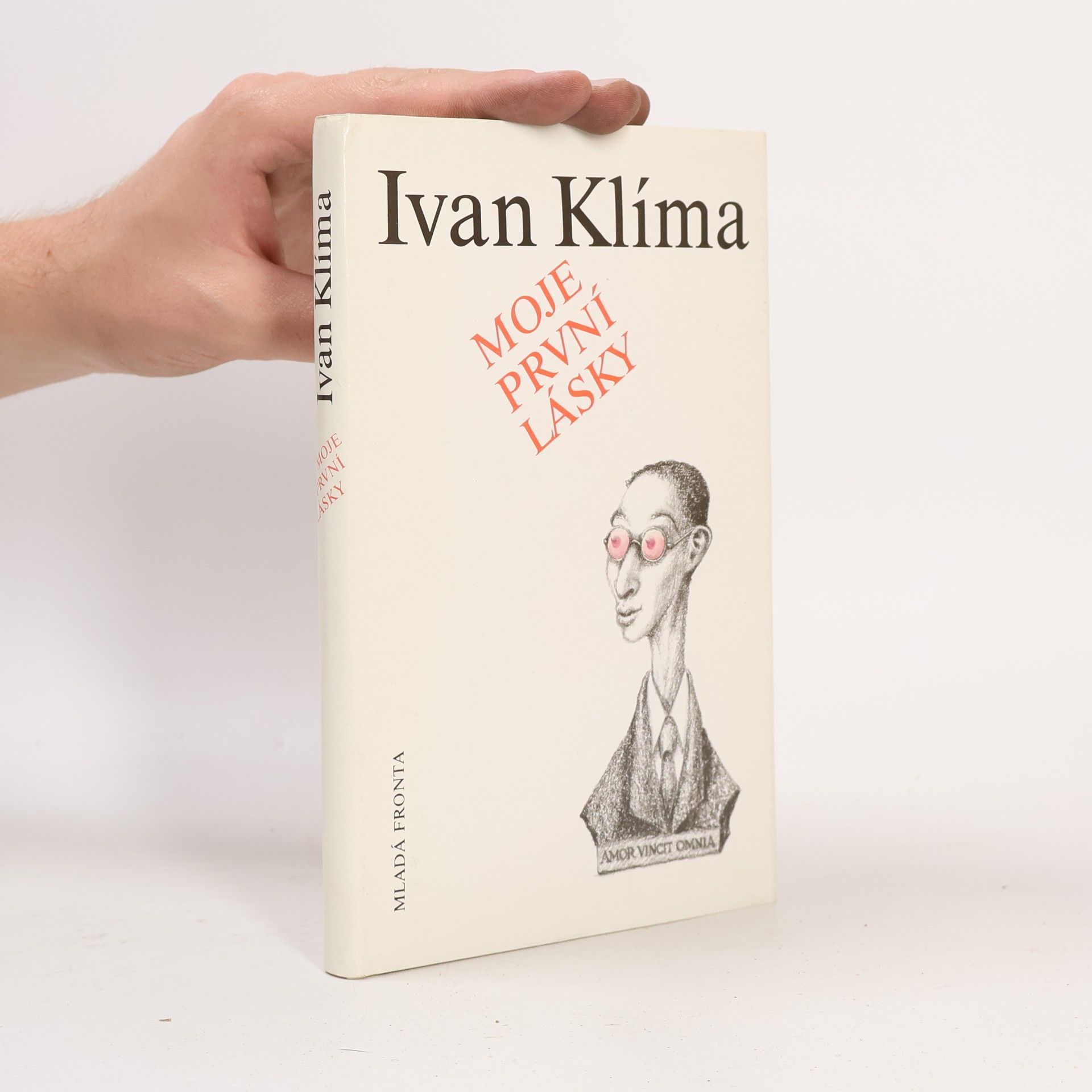 Ivan Klíma Moje první lásky