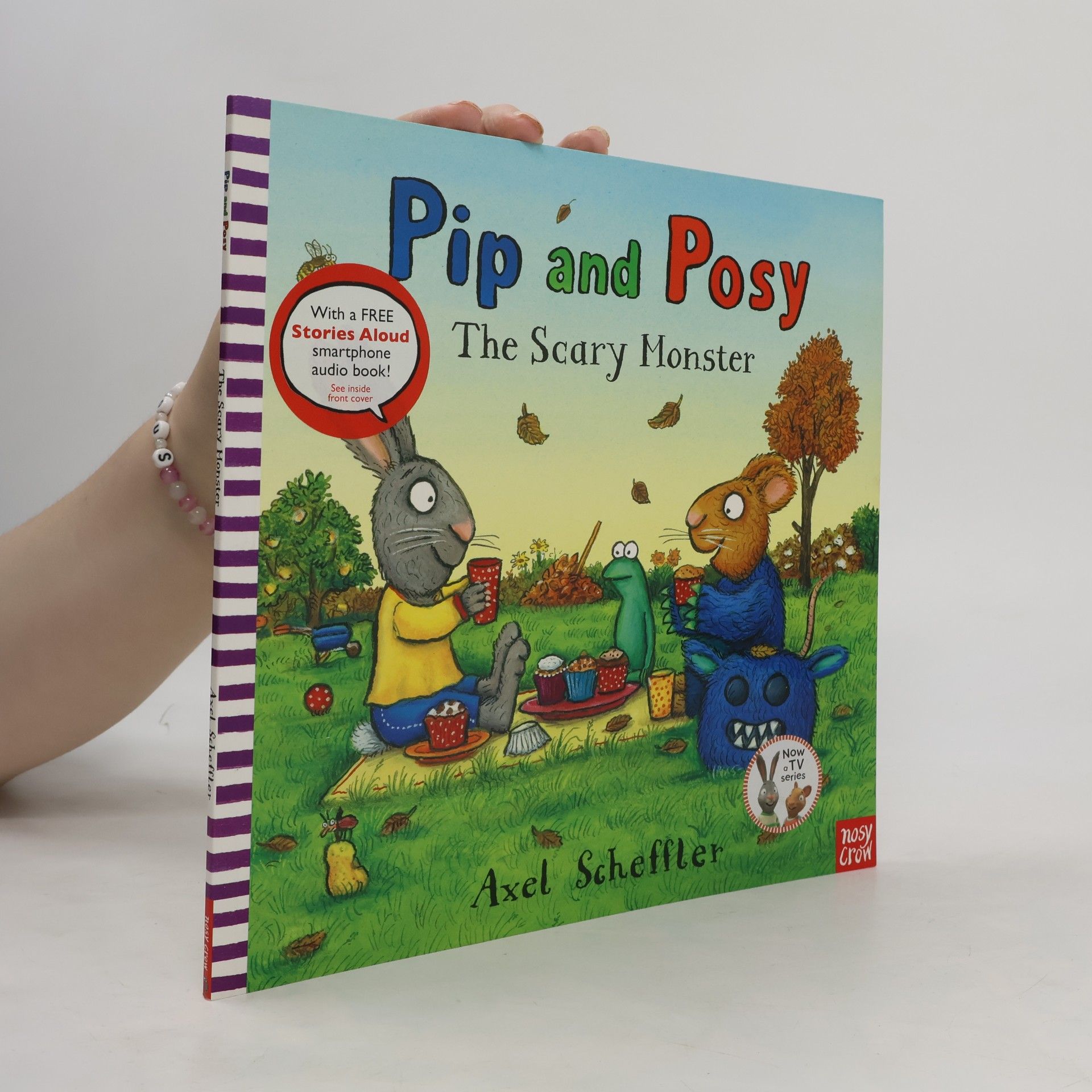 Axel Scheffler Pip & Posy The Scary Monster