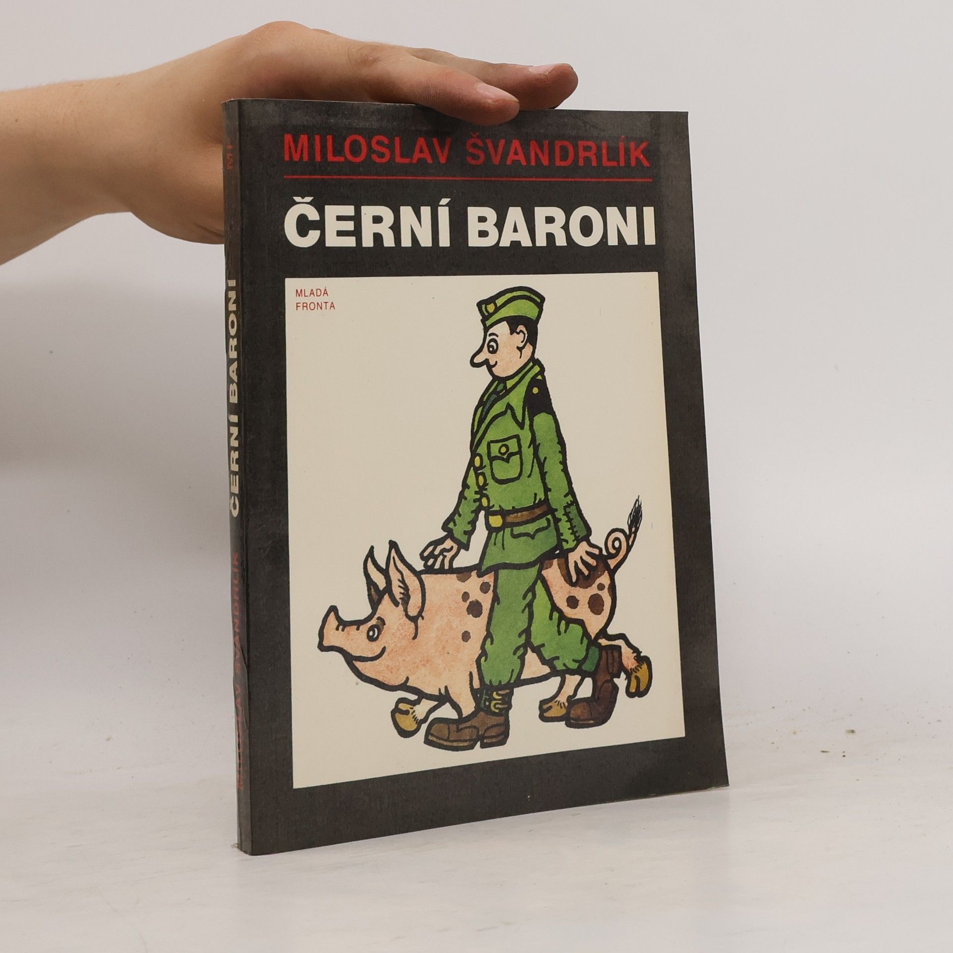 Miloslav Švandrlík Černí baroni