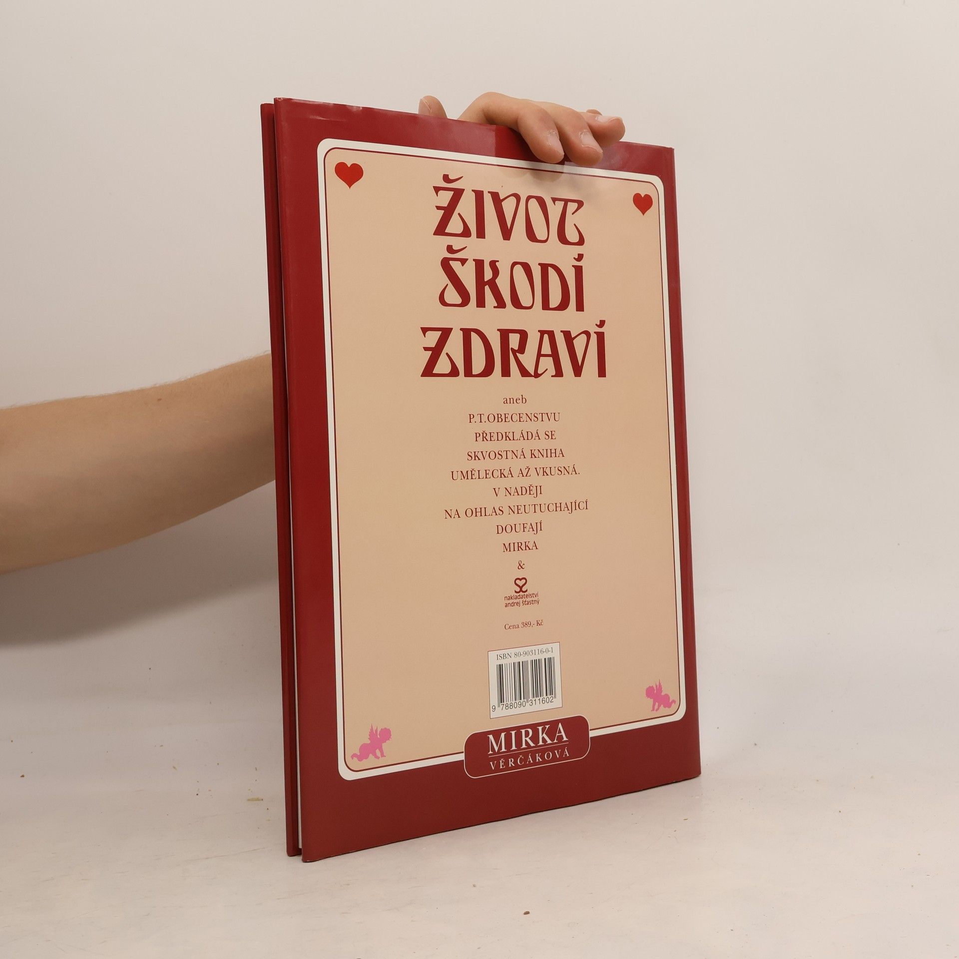 Mirka Věrčáková Život škodí zdraví