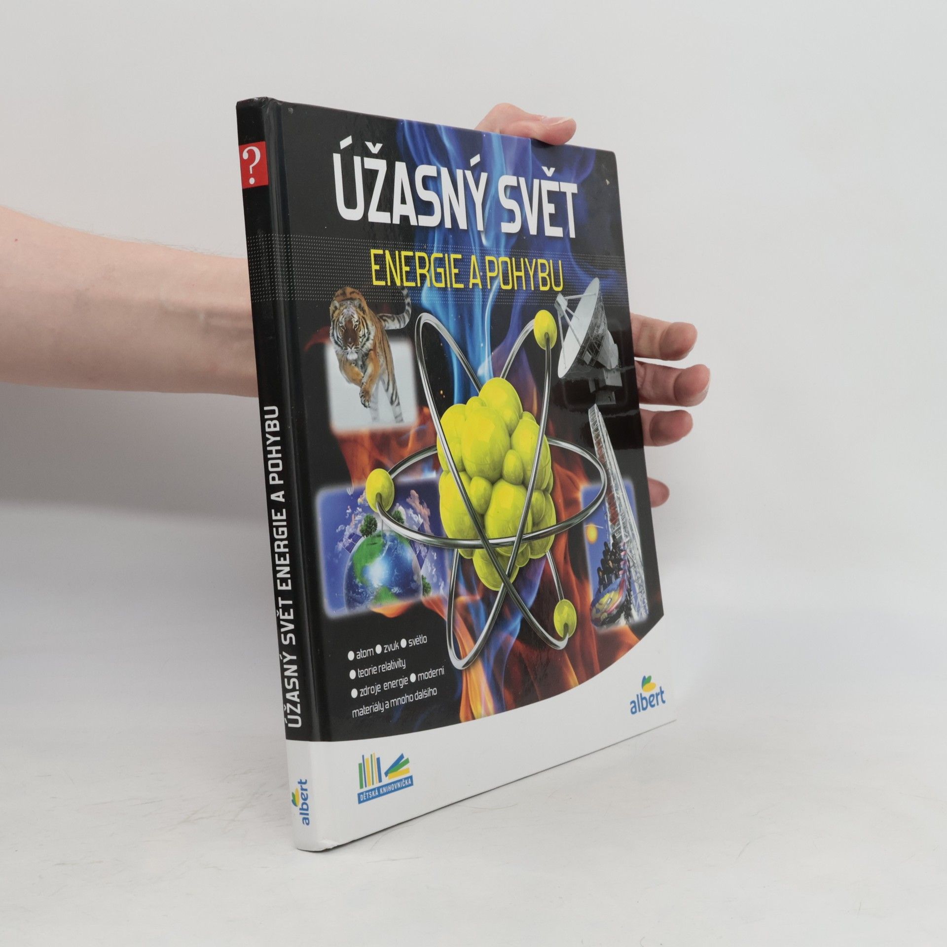 Jiří Kolda Úžasný svět energie a pohybu. Jak to funguje?