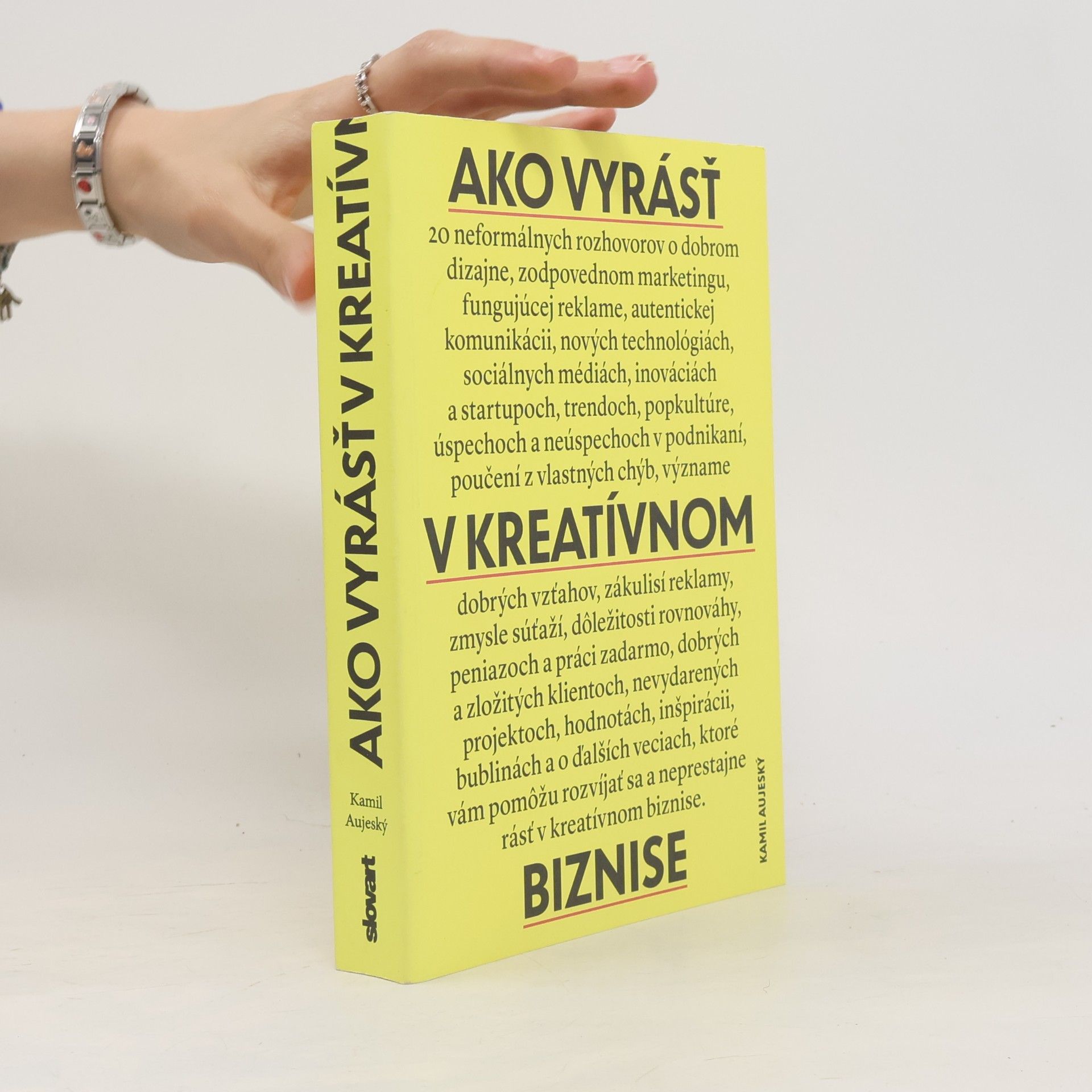 Kamil Aujeský Ako vyrásť v kreatívnom biznise