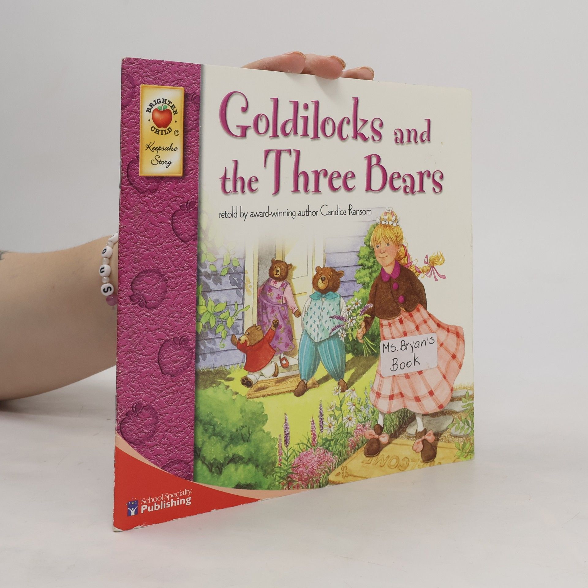 Laura J. Bryant Brighter Child Keepsake Stories: Goldilocks and the Three Bears