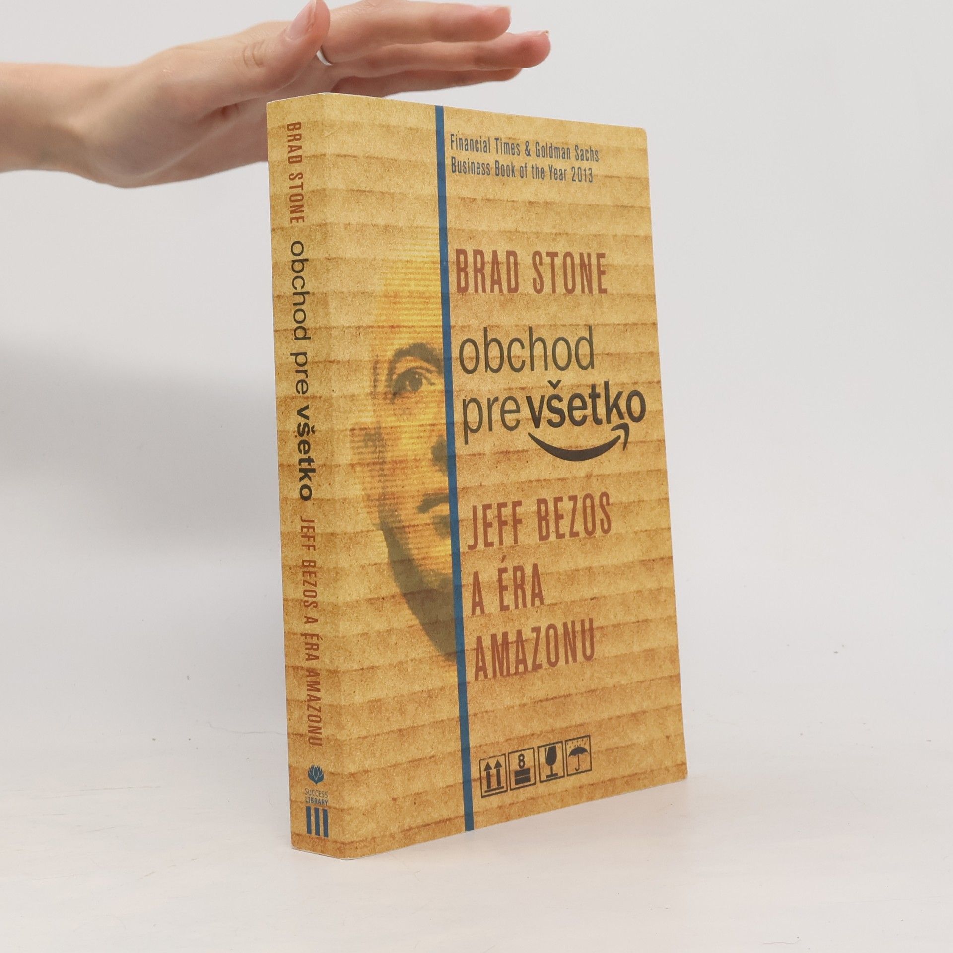 Brad Stone Obchod pre všetko. Jeff Bezos a éra Amazonu