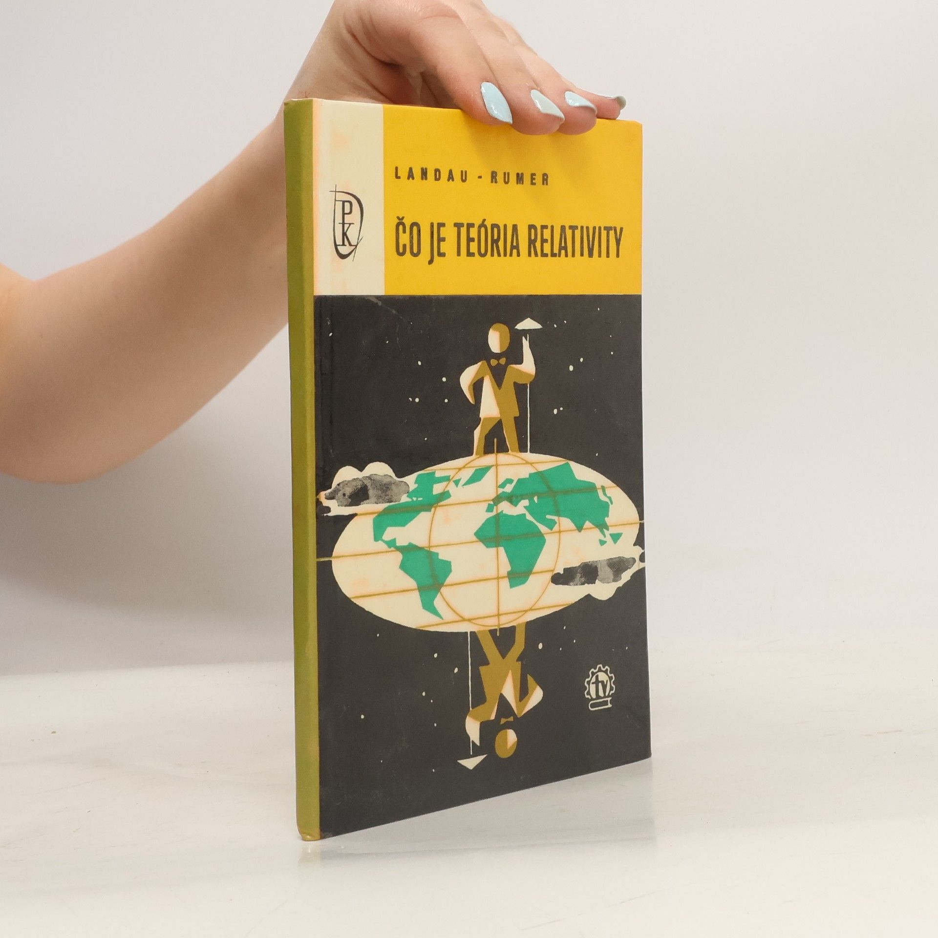 Jurij Borisovič Rumer Čo je teória relativity
