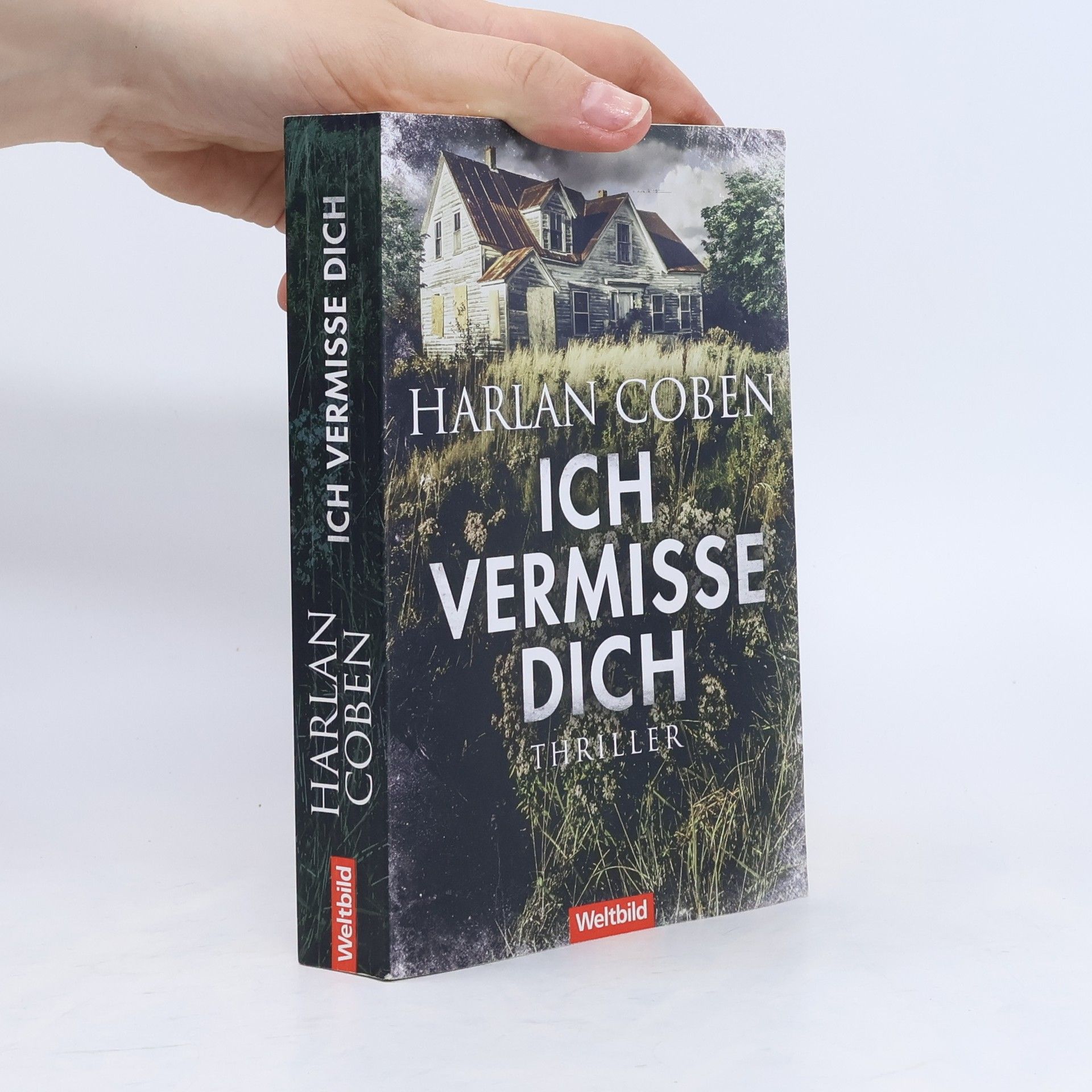 Harlan Coben Ich finde dich. Ich schweige für dich. Ich vermisse dich