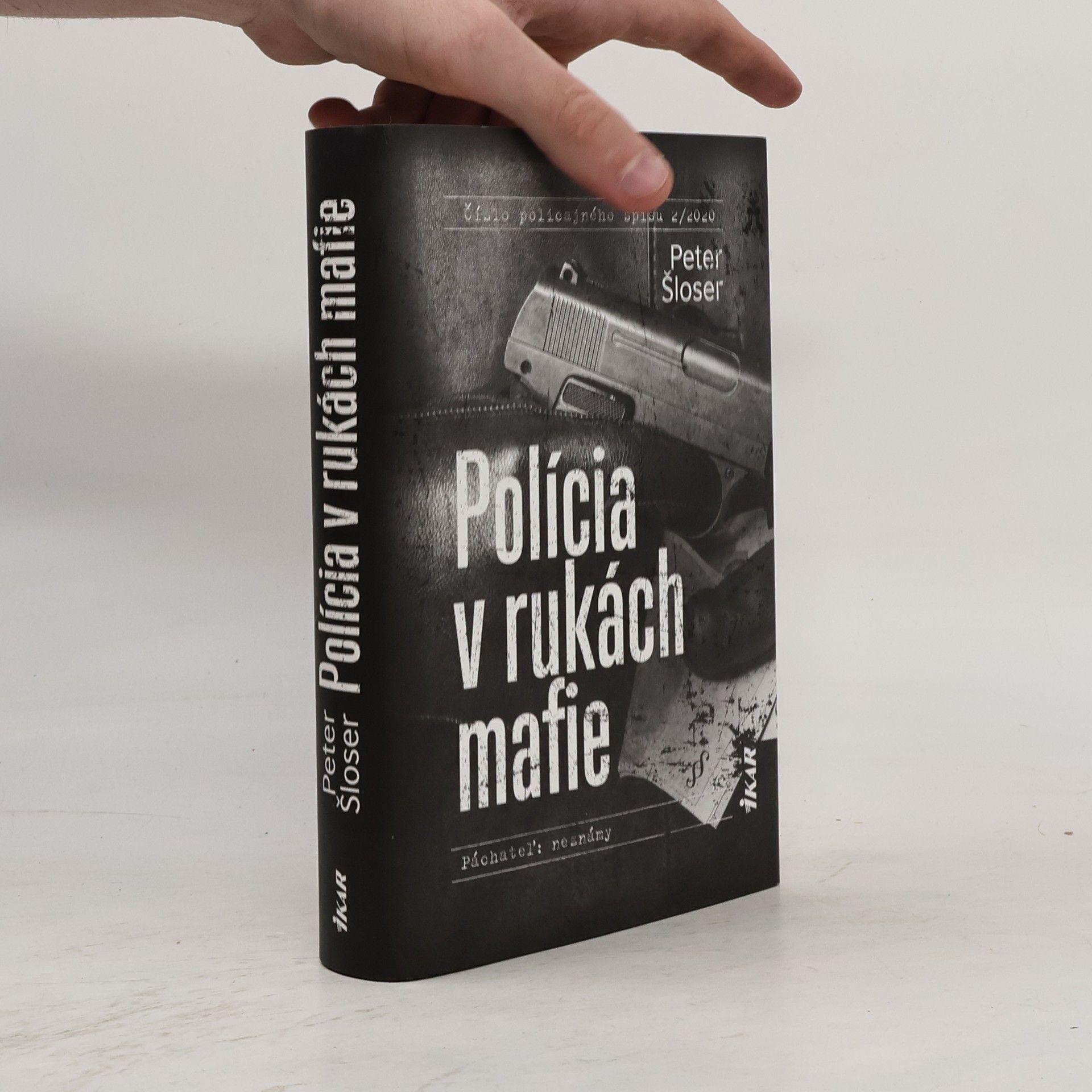 Peter Šloser Polícia v rukách mafie
