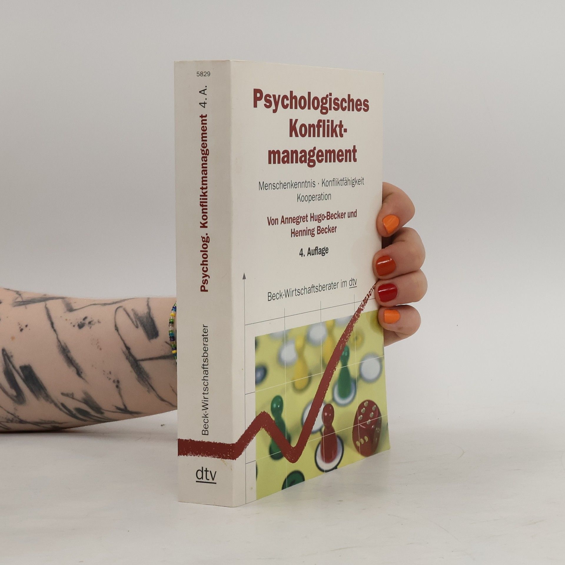 Annegret Hugo-Becker Psychologisches Konfliktmanagement