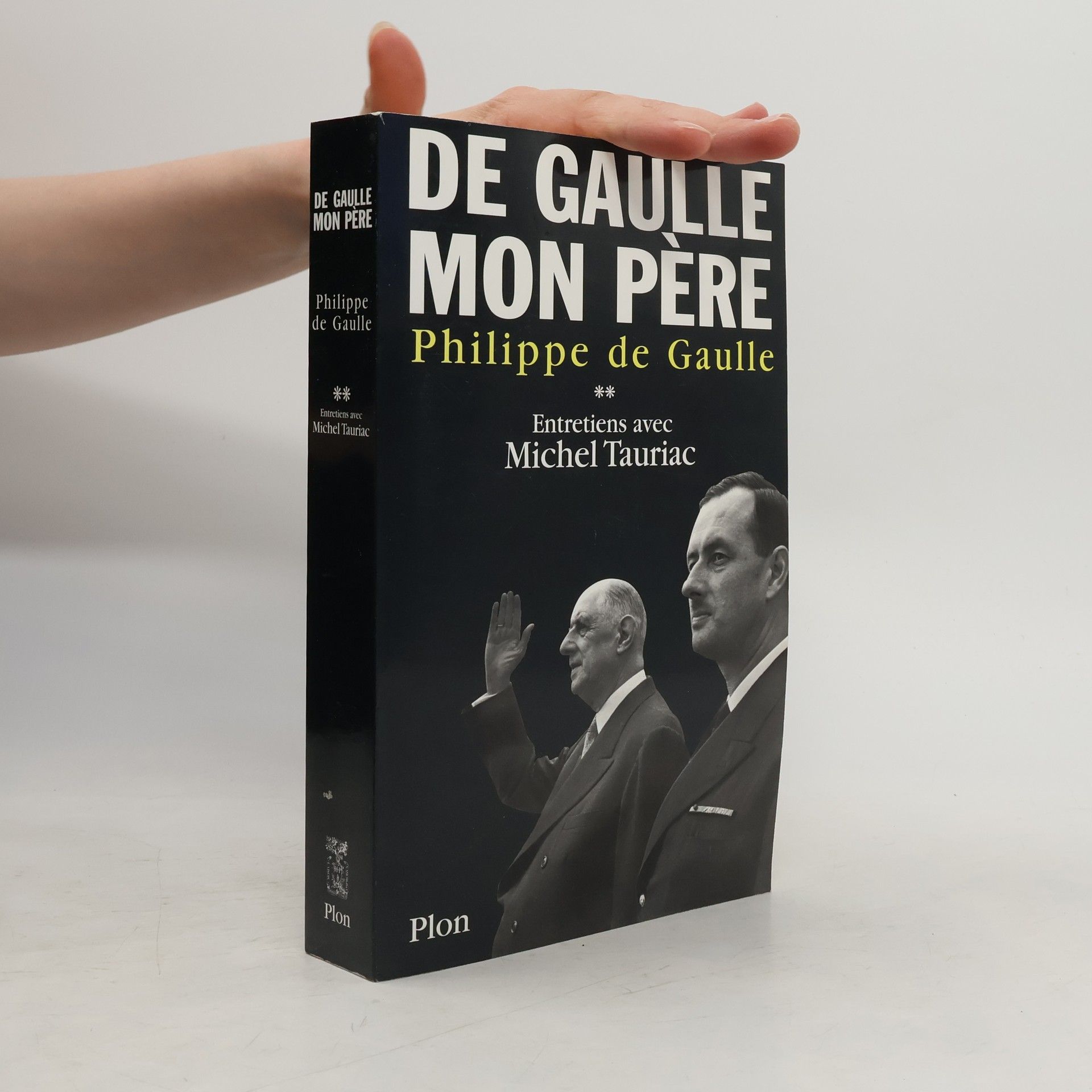 Philippe de Gaulle De Gaulle mon père