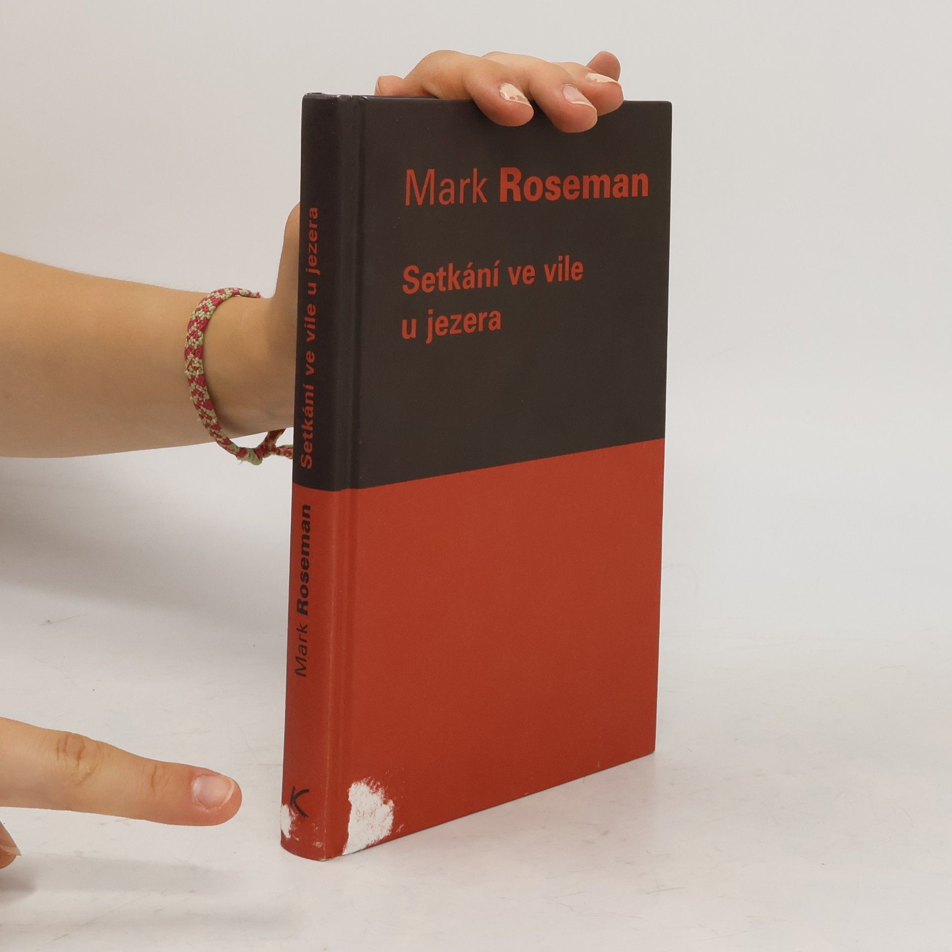 Mark Roseman Setkání ve vile u jezera. Konference ve Wannsee a "konečné řešení židovské otázky"