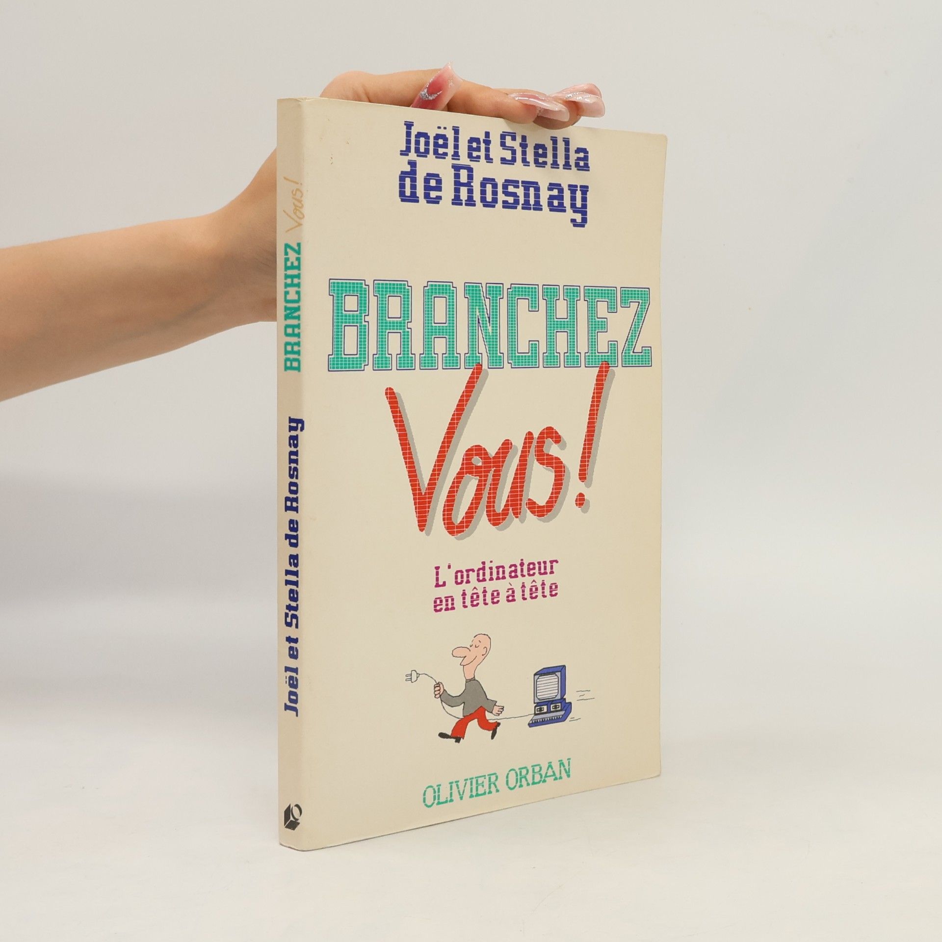 Stella de Rosnay Branchez vous!