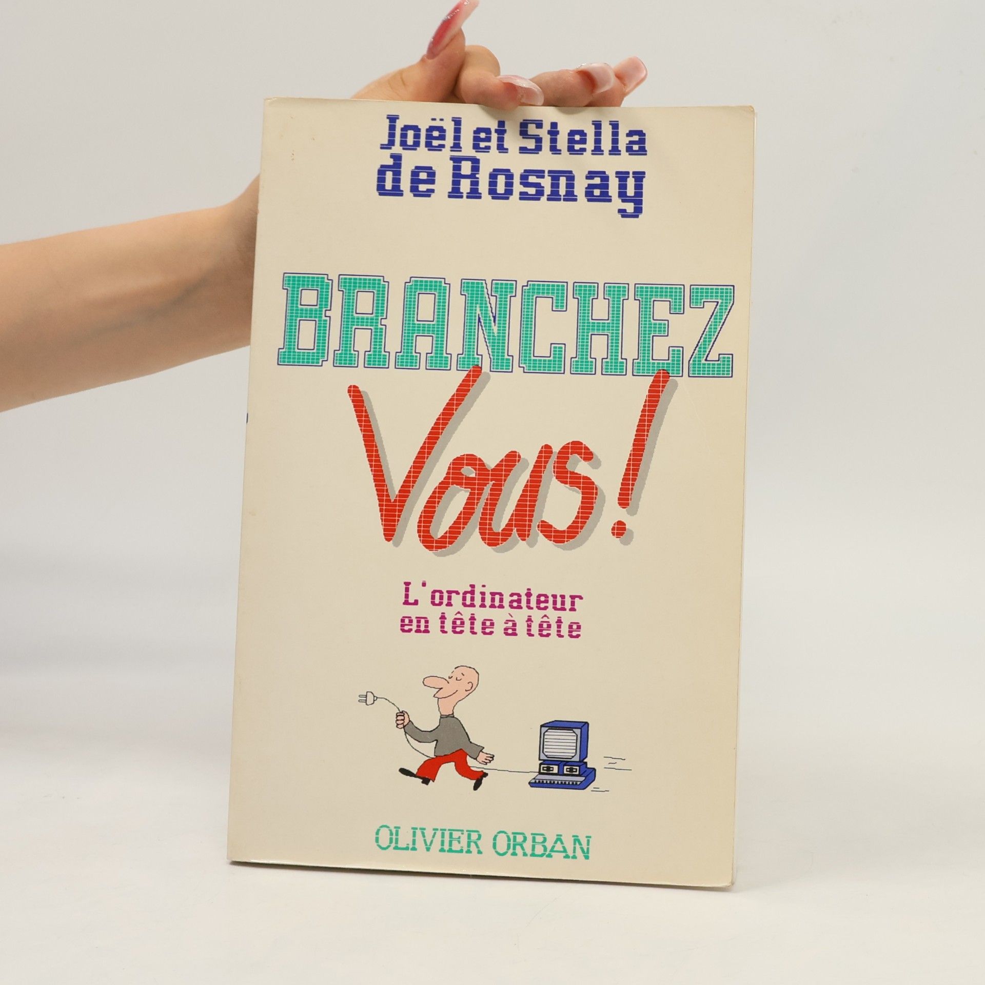 Joël de Rosnay Branchez vous!