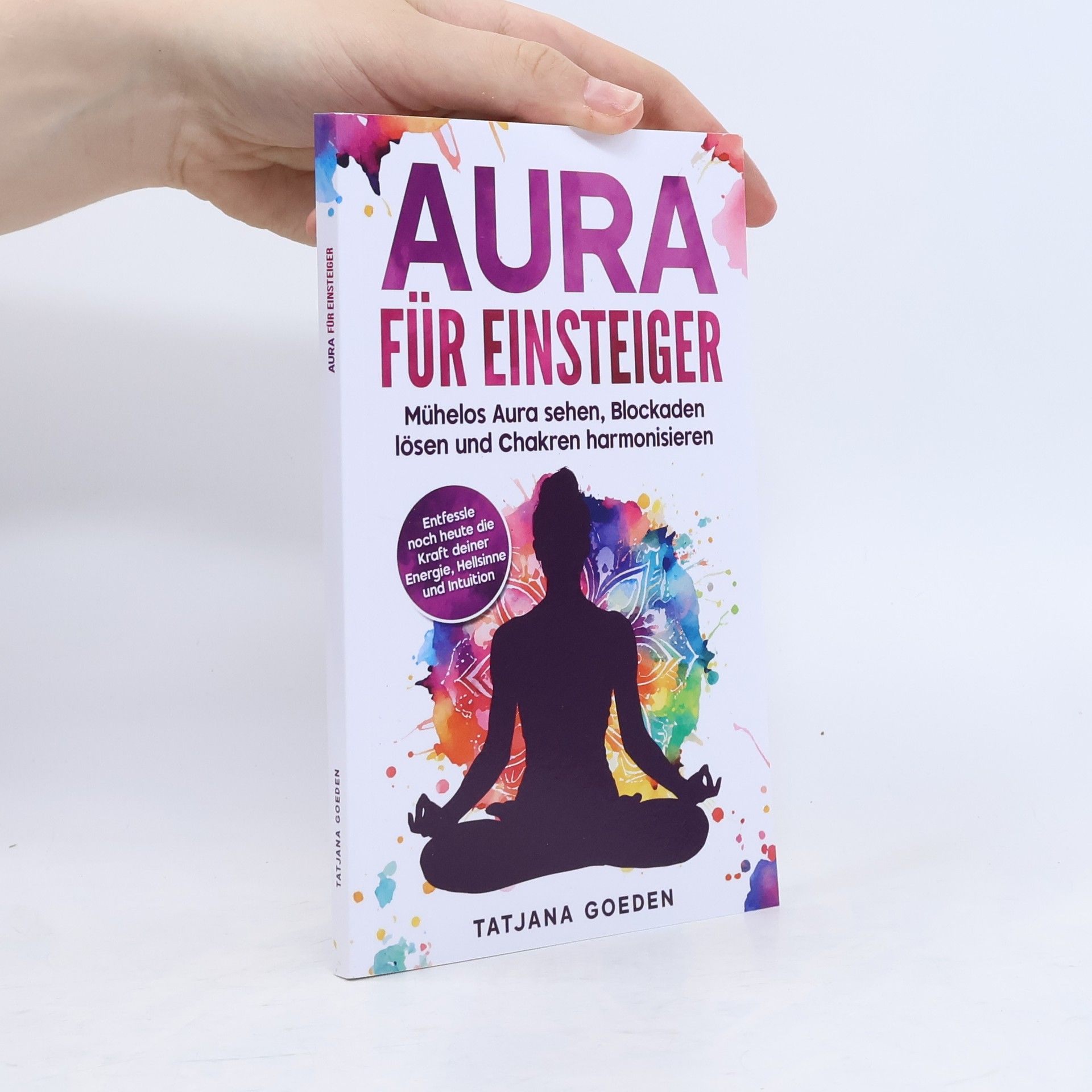 Tatjana Goeden Aura für Einsteiger