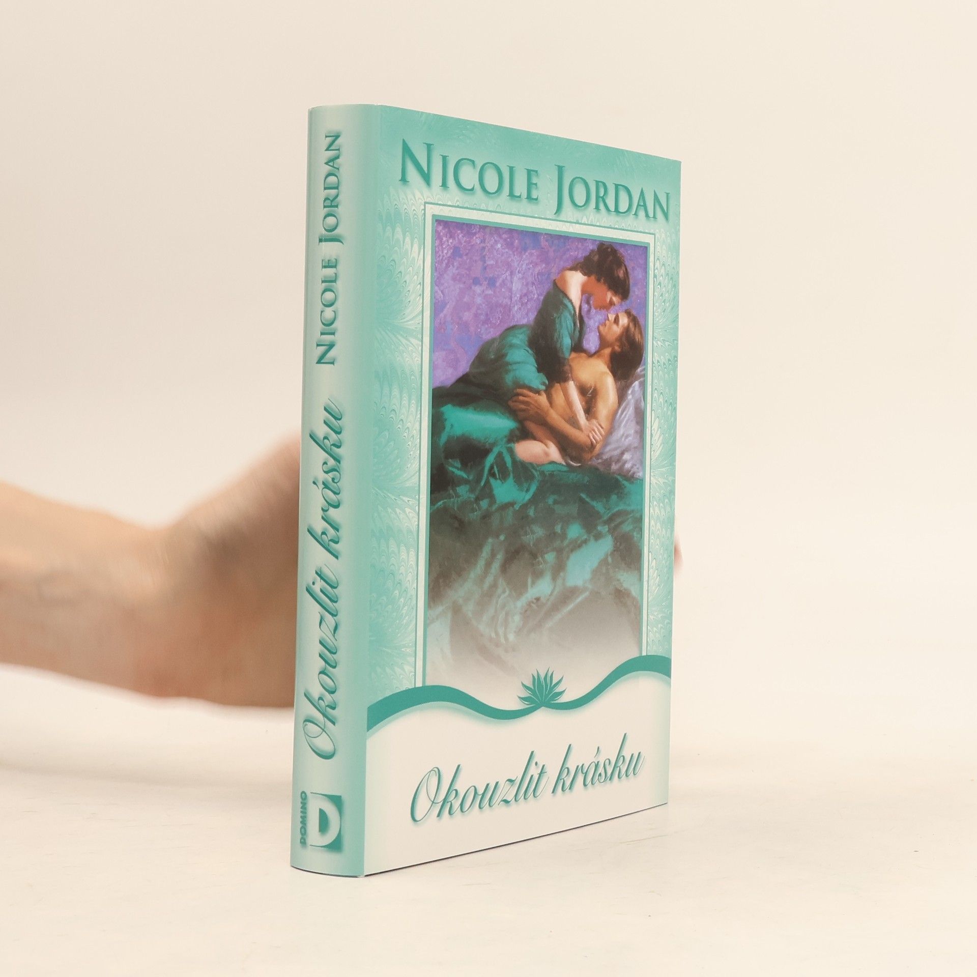 Nicole Jordan Okouzlit krásku