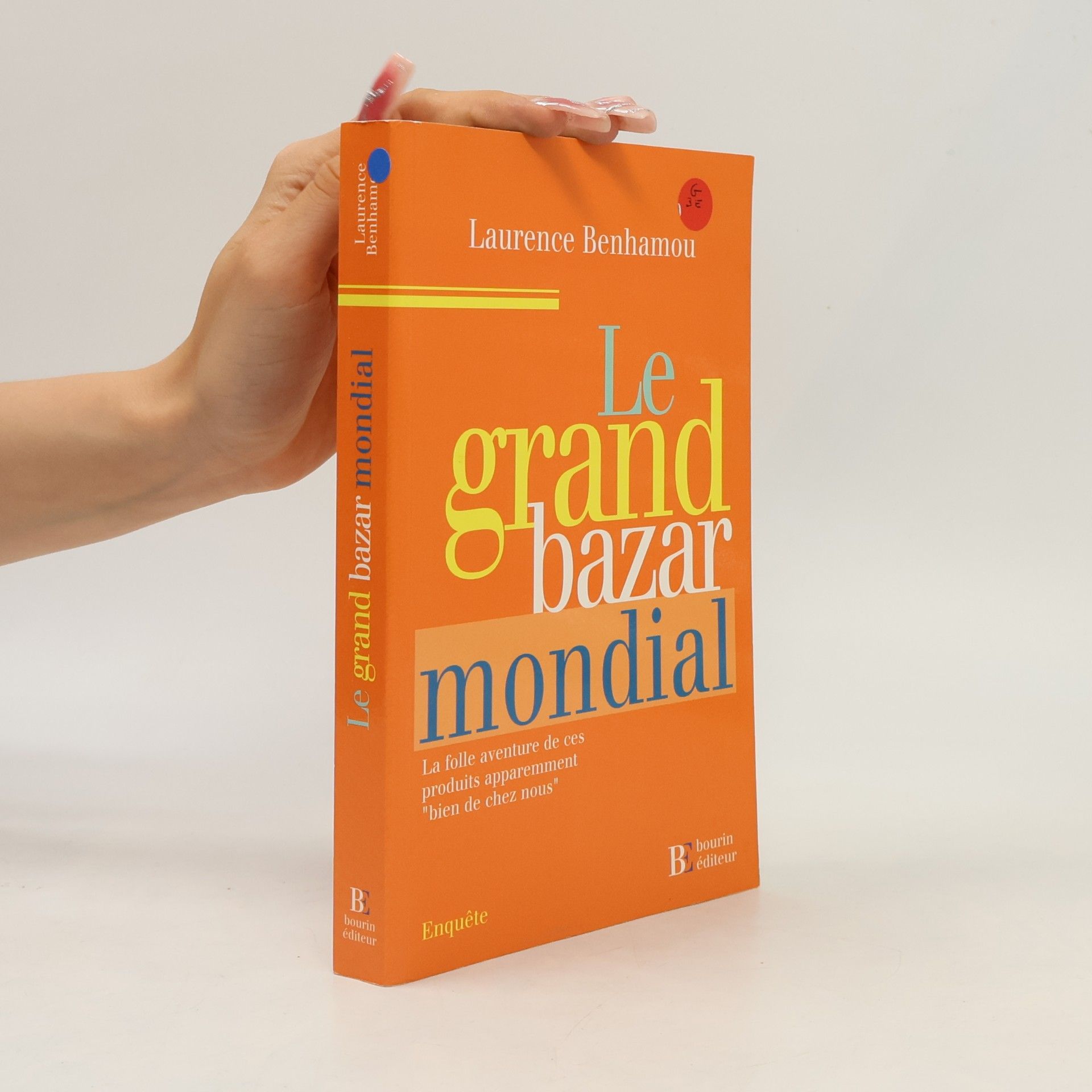 Laurence Benhamou Le grand bazar mondial