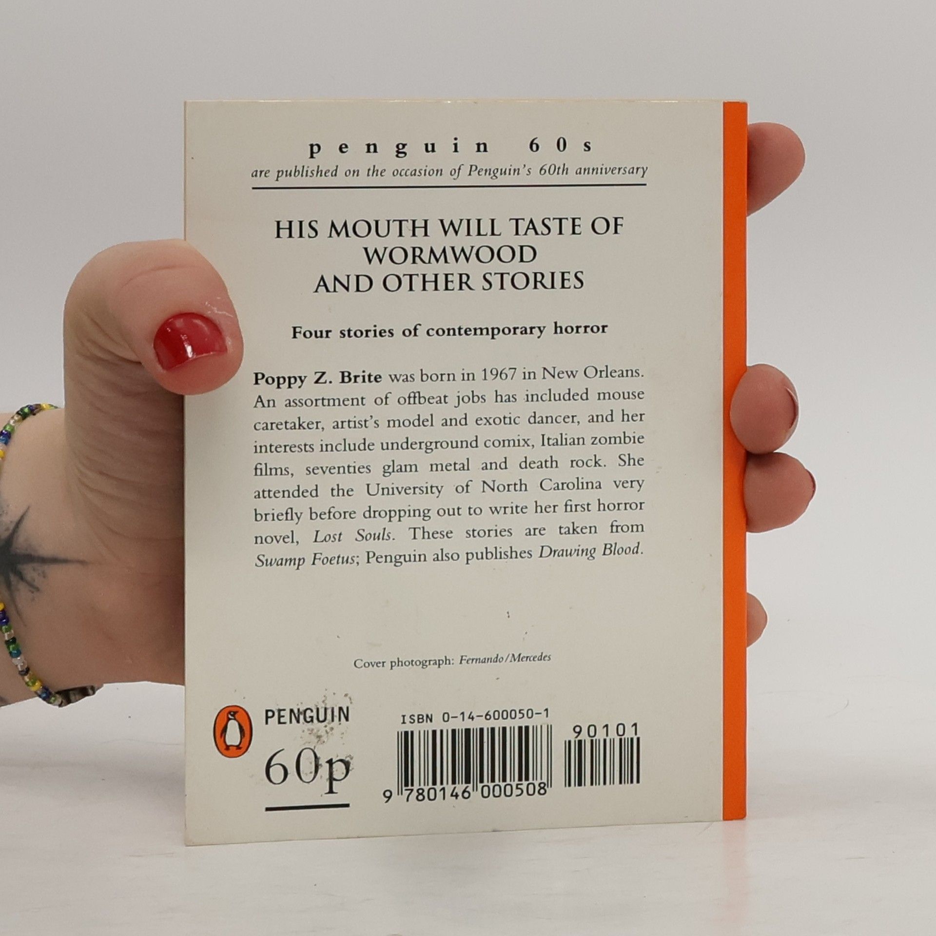 Poppy Z. Brite Penguin 60s: His Mouth Will Taste of Wormwood and Other Stories