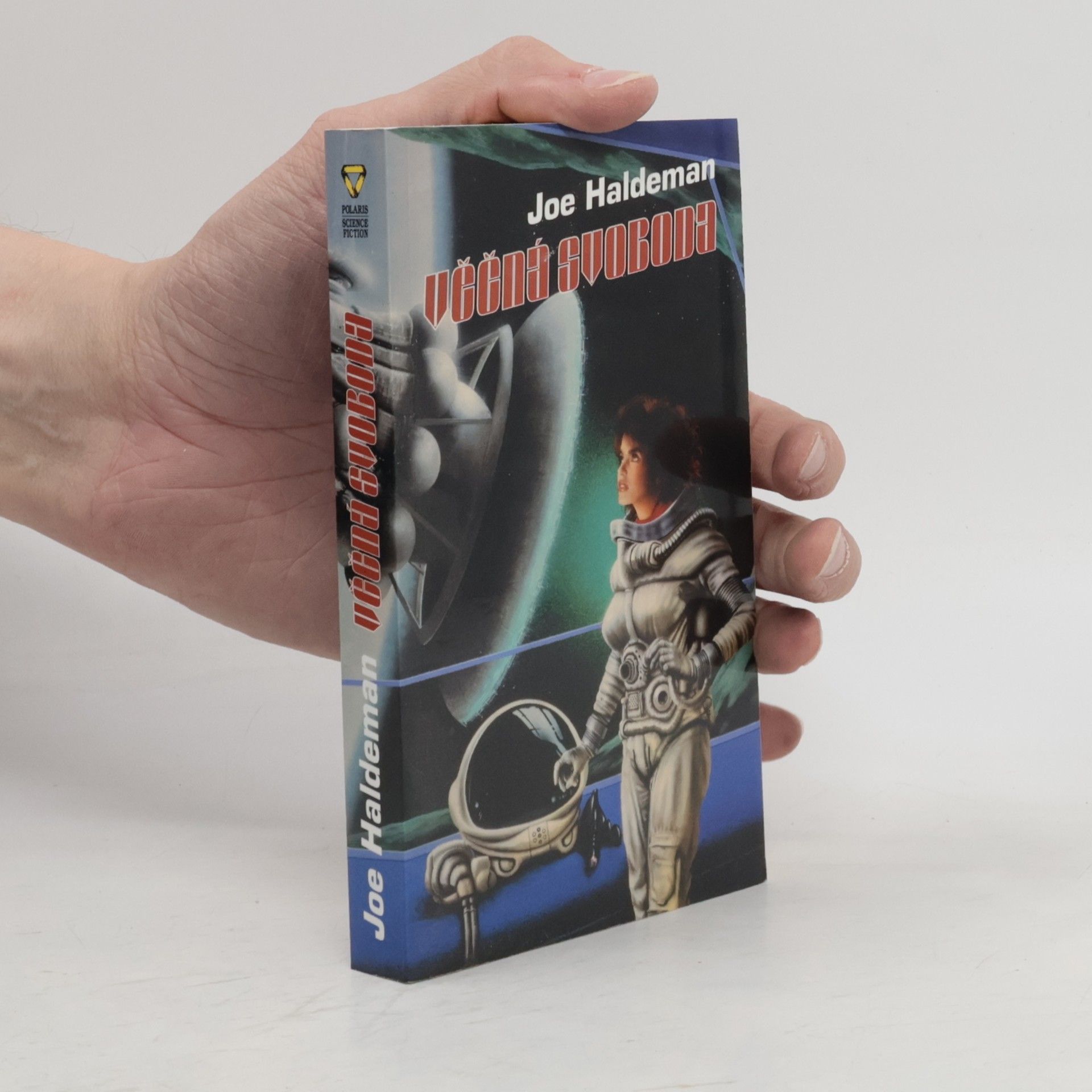 Joe Haldeman Věčná svoboda. 3