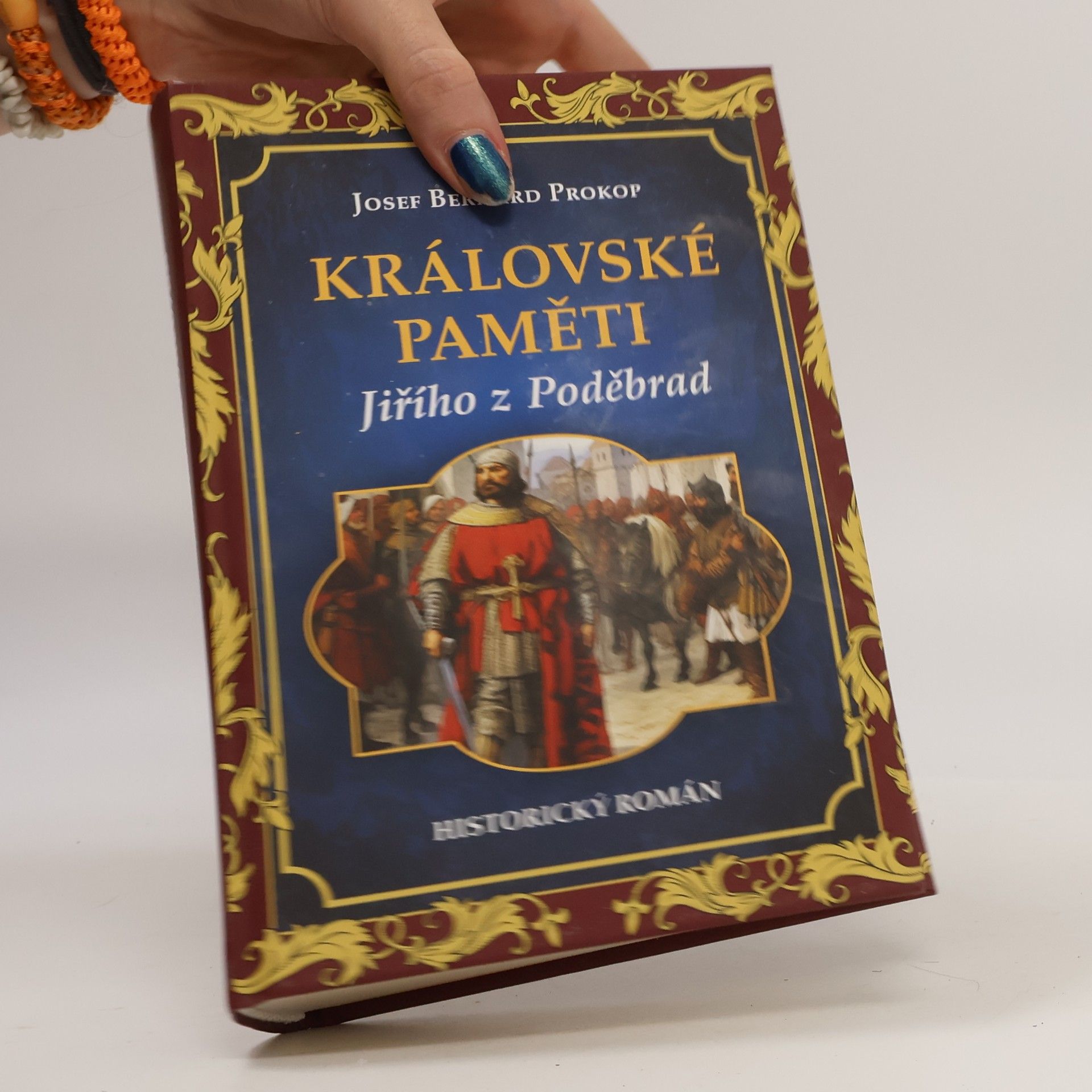 Michal Smolka Královské paměti Jiřího z Poděbrad